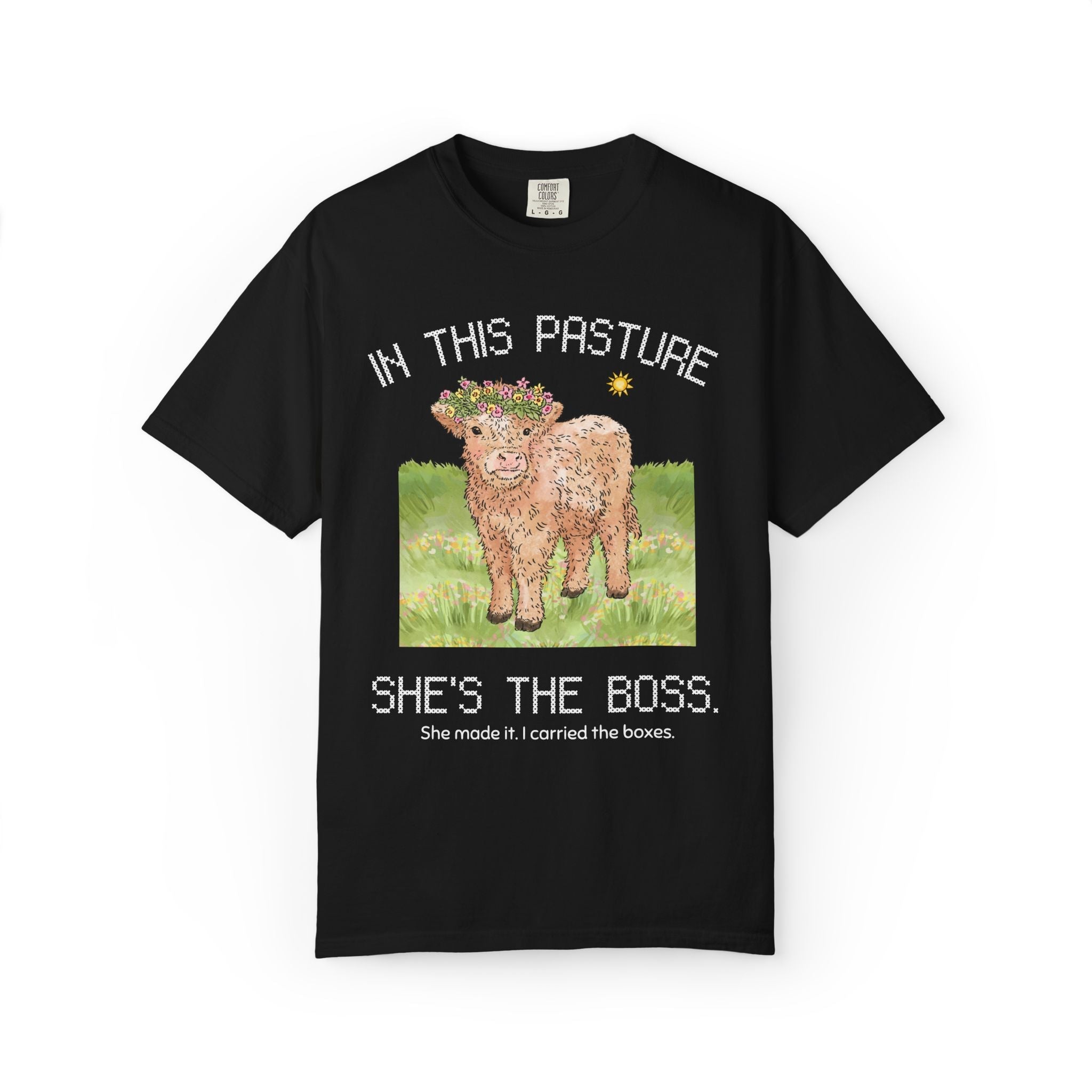 In This Pasture She's The Boss Tee - Opal and June