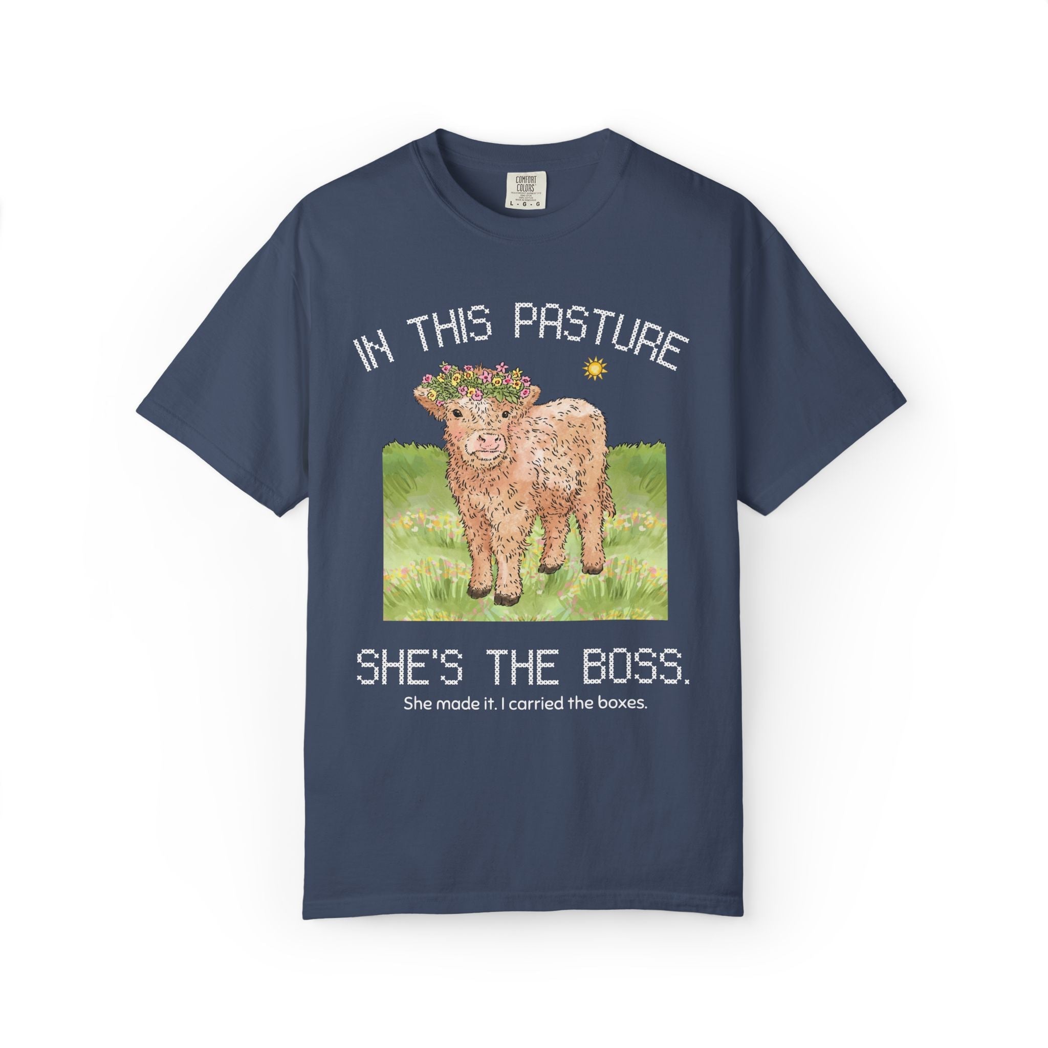 In This Pasture She's The Boss Tee - Opal and June