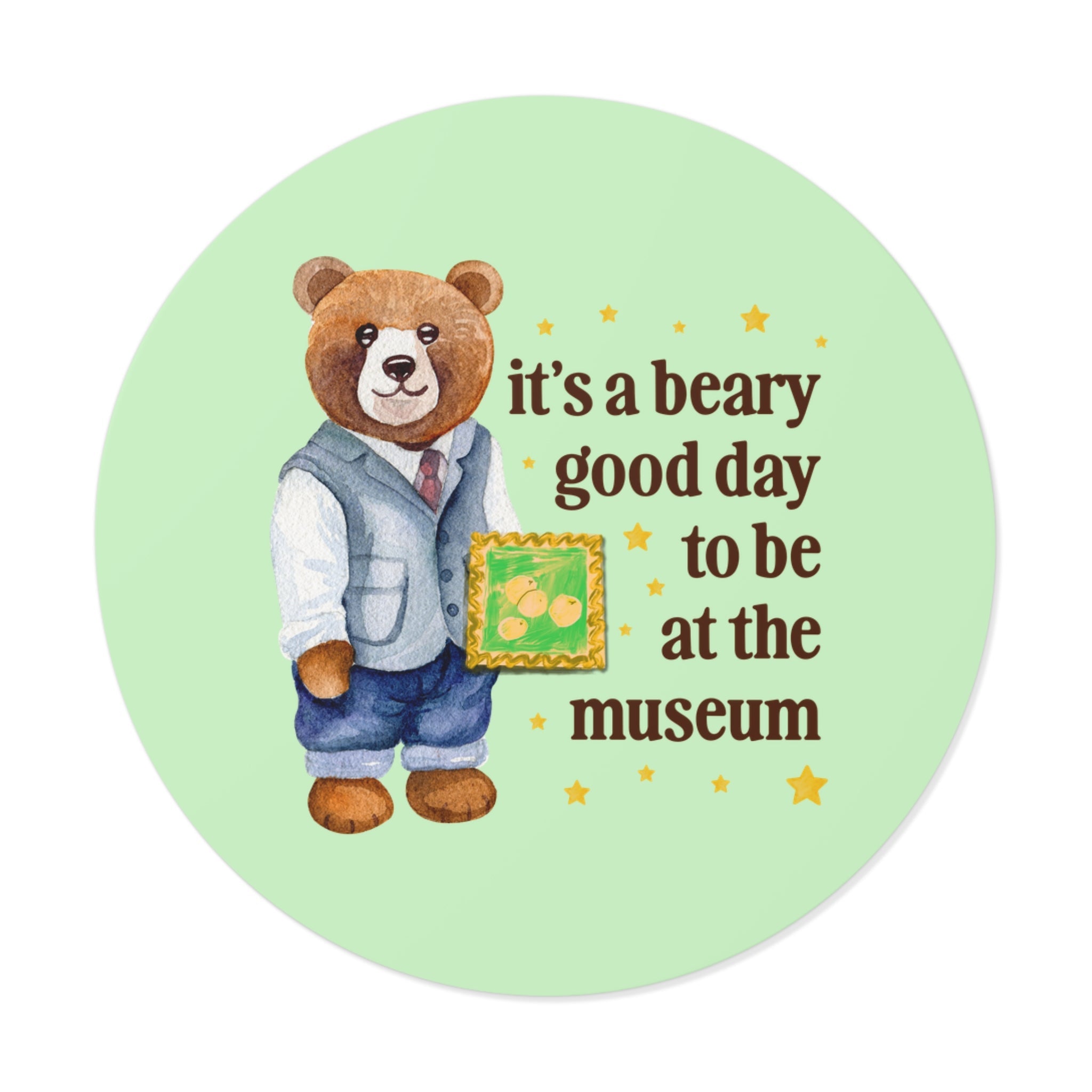 It's a Beary Good Day to Be at the Museum Sticker - Opal and June
