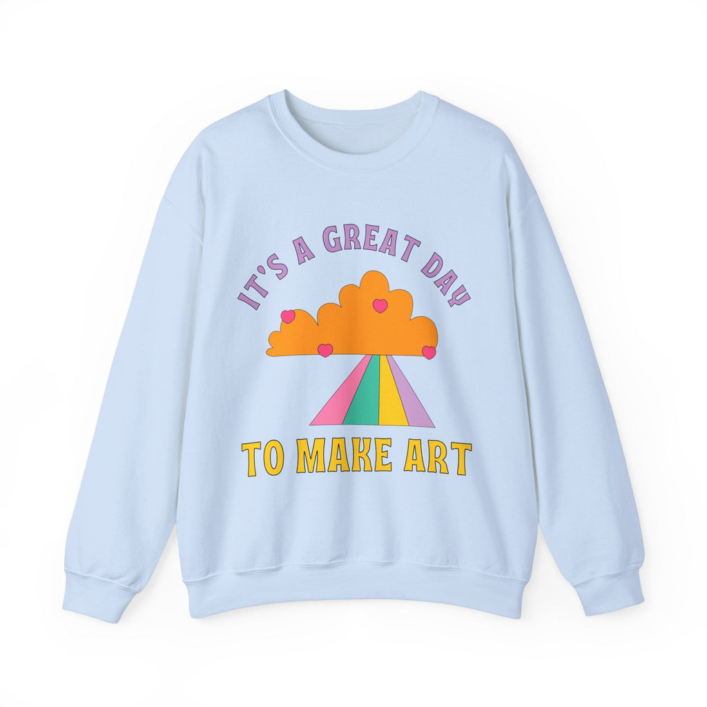 It's a Great Day to Make Art Sweatshirt - Opal and June