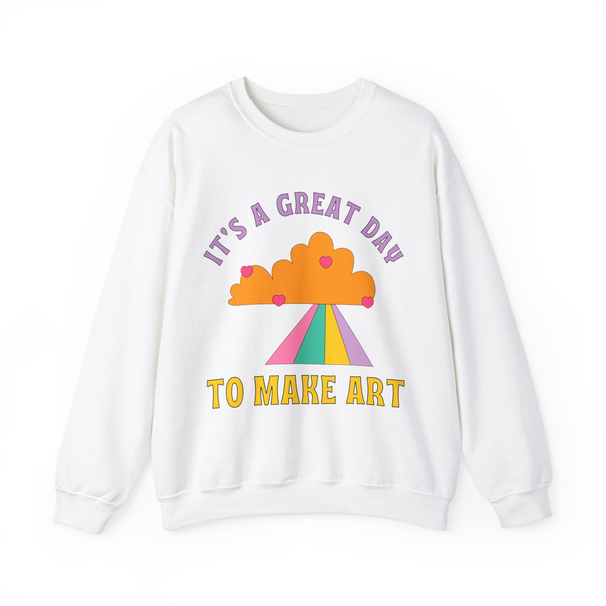 It's a Great Day to Make Art Sweatshirt - Opal and June