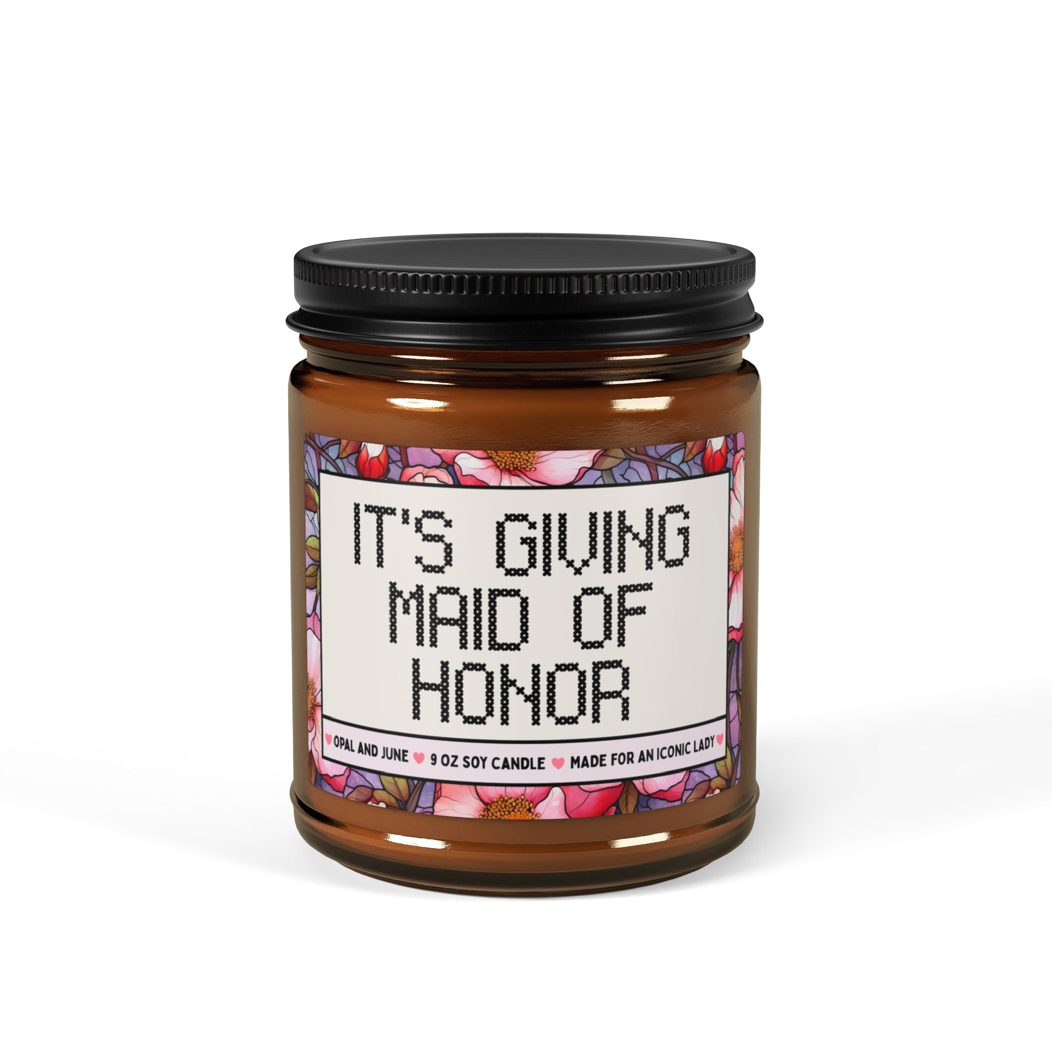 Its Giving Maid of Honor Candle, Maid of Honor Bridesmaid Proposal Gift with Flowers, Cute Soy Candle from the Bride - Opal and June