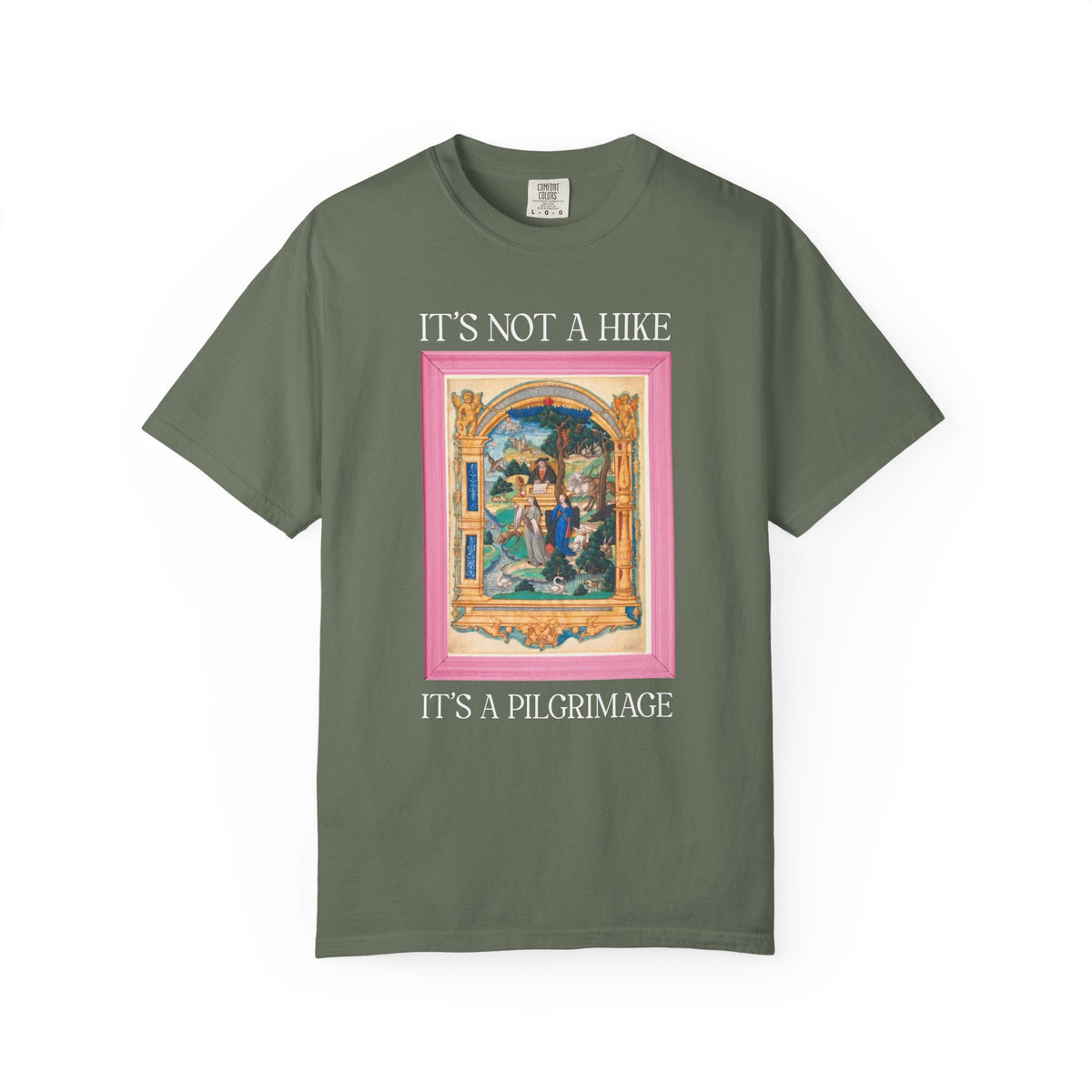 It's Not a Hike It's a Pilgrimage Tee Shirt - Opal and June