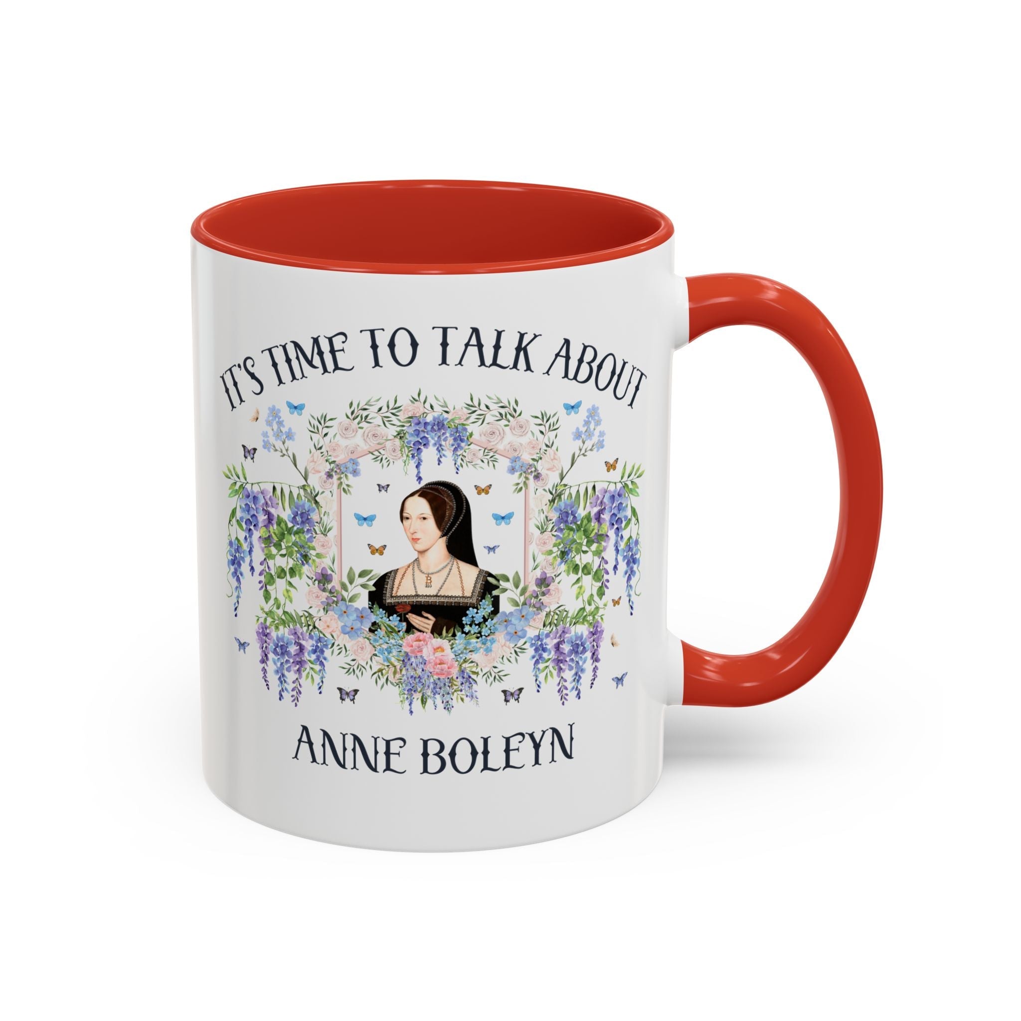 It's Time to Talk About Anne Boleyn 11 Oz Mug - Opal and June