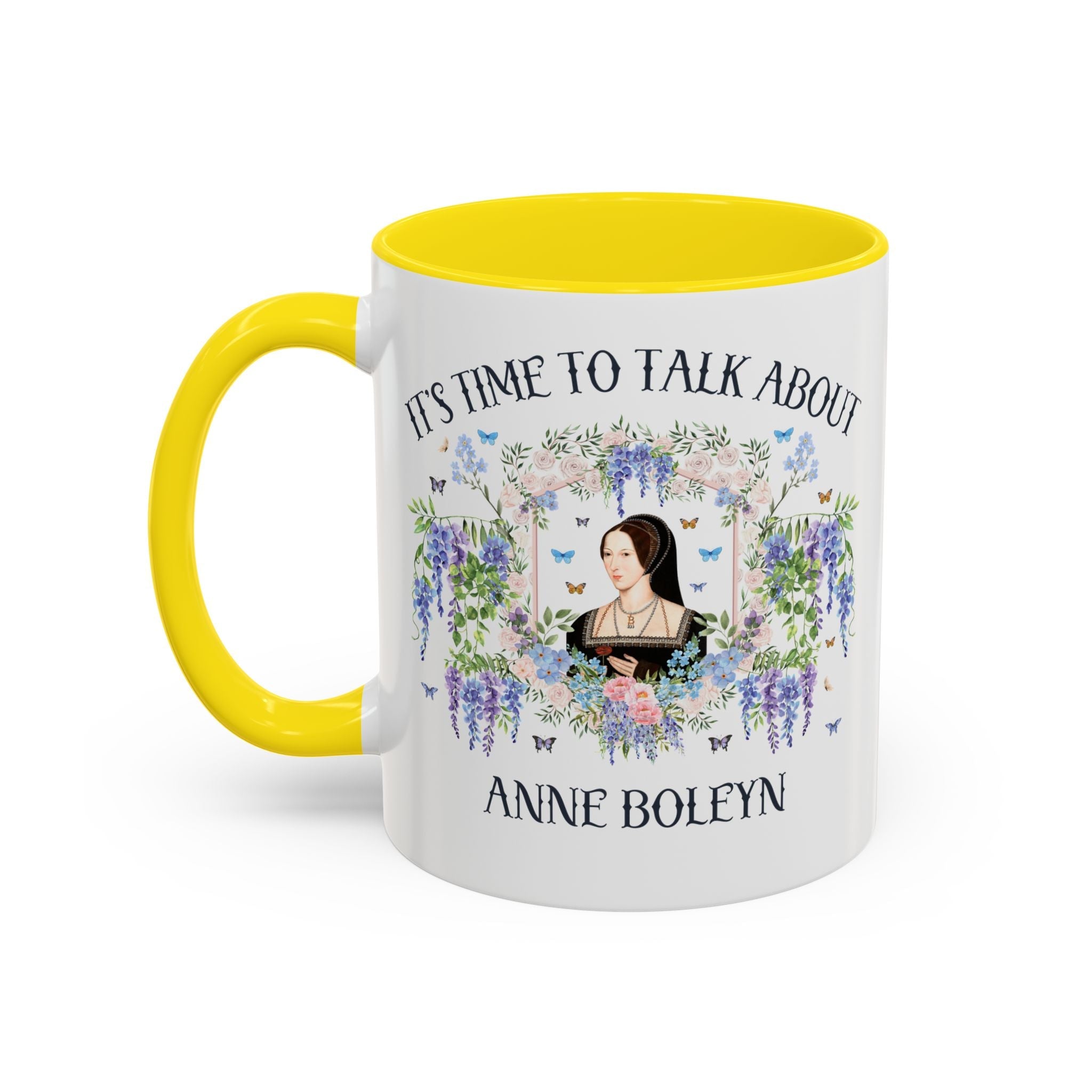 It's Time to Talk About Anne Boleyn 11 Oz Mug - Opal and June