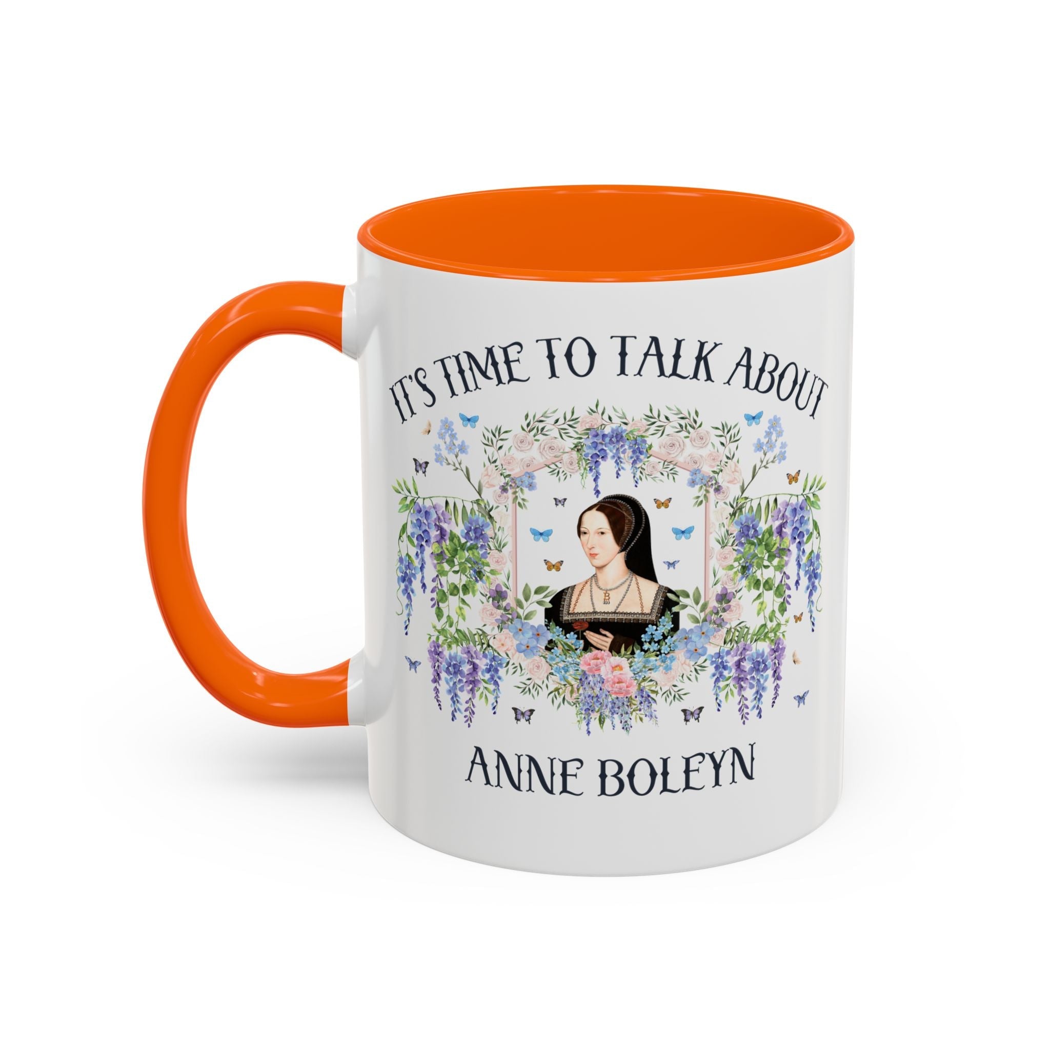 It's Time to Talk About Anne Boleyn 11 Oz Mug - Opal and June