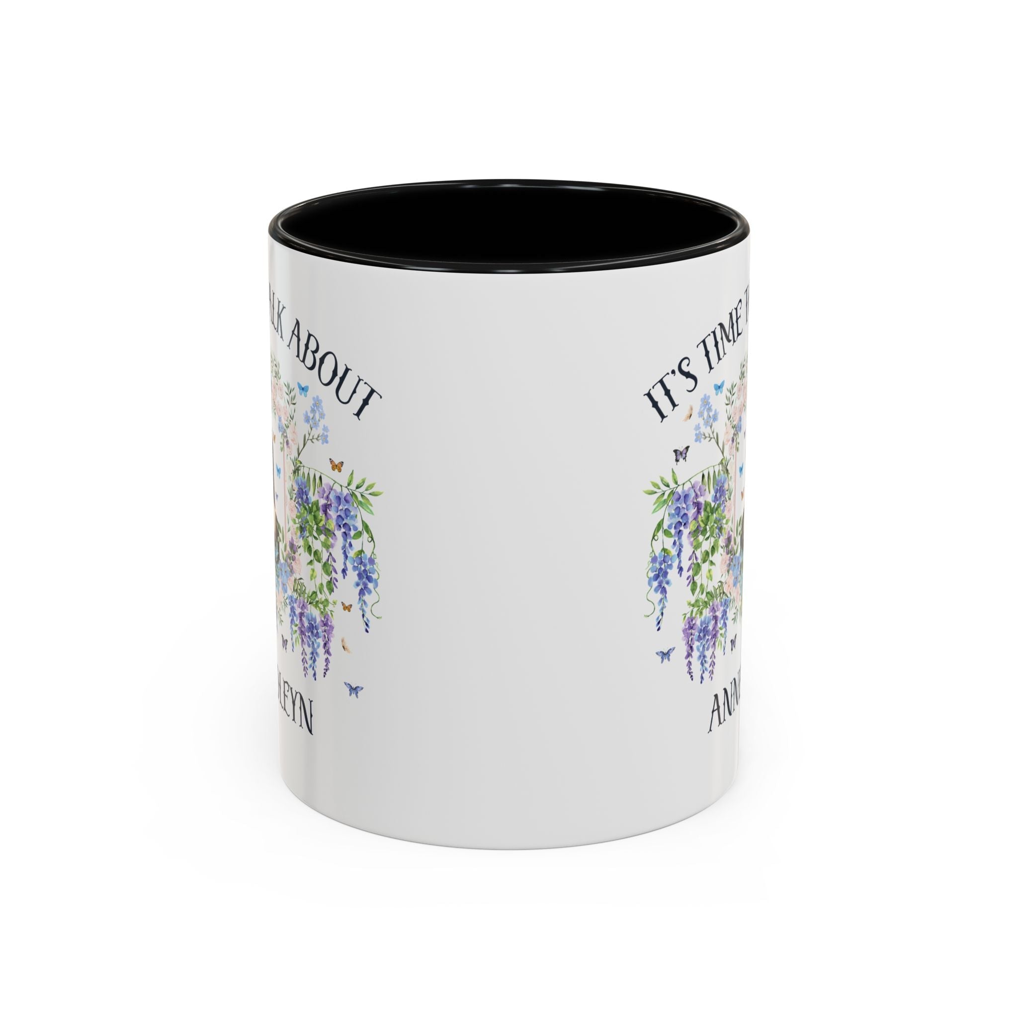 It's Time to Talk About Anne Boleyn 11 Oz Mug - Opal and June