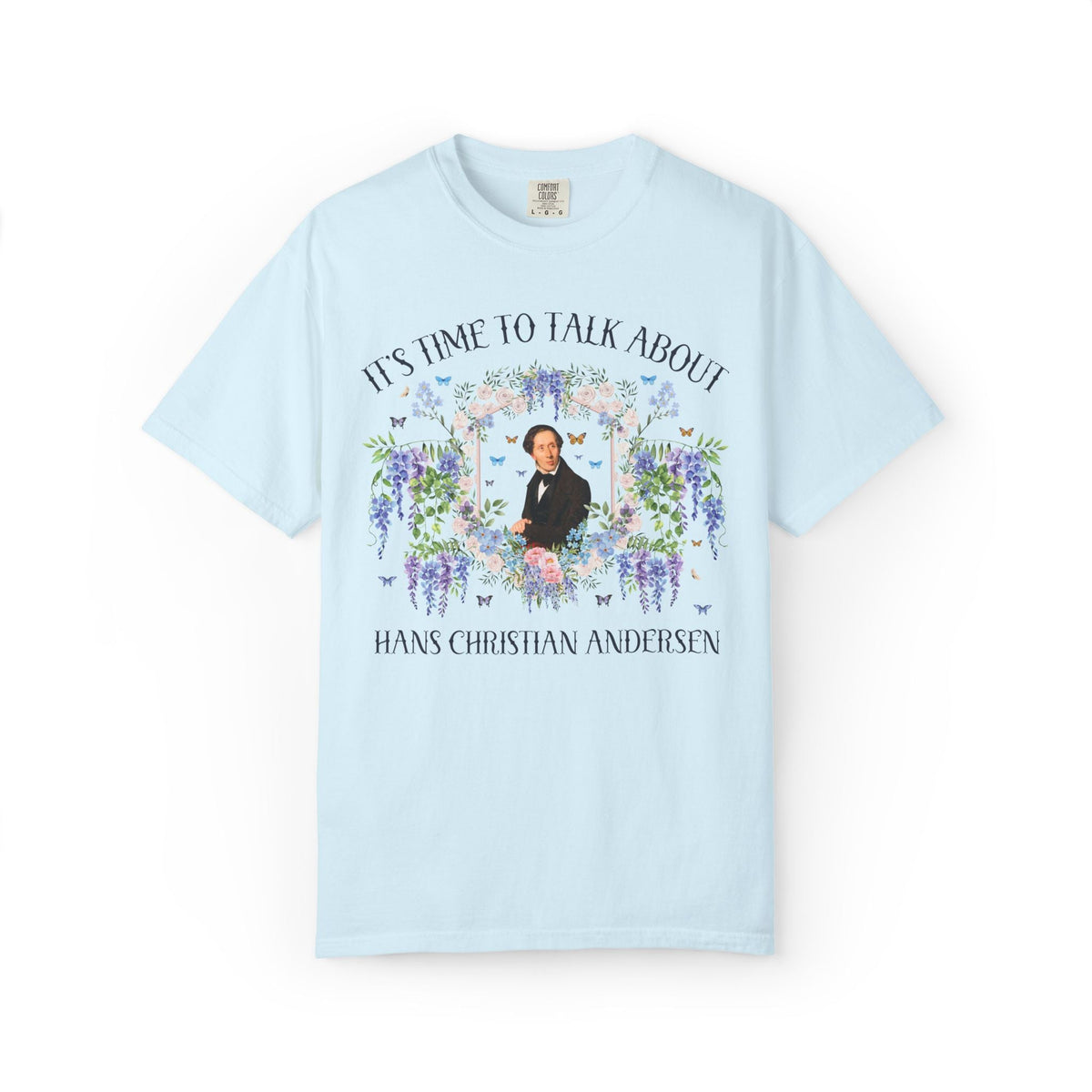 It's Time to Talk About Hans Christian Andersen European Folklore and Fairy Tale Bookish T-Shirt: Colorful Maximalist Book Lover Tee Shirt - Opal and June