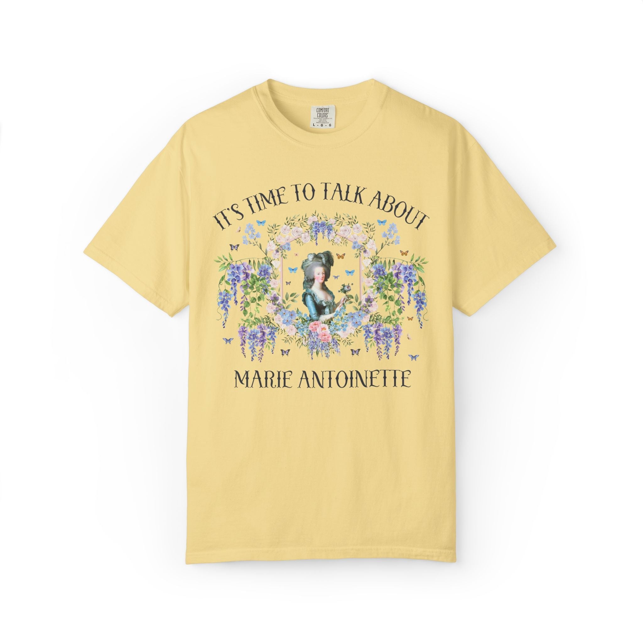 It's Time to Talk About Marie Antoinette Tee - Opal and June