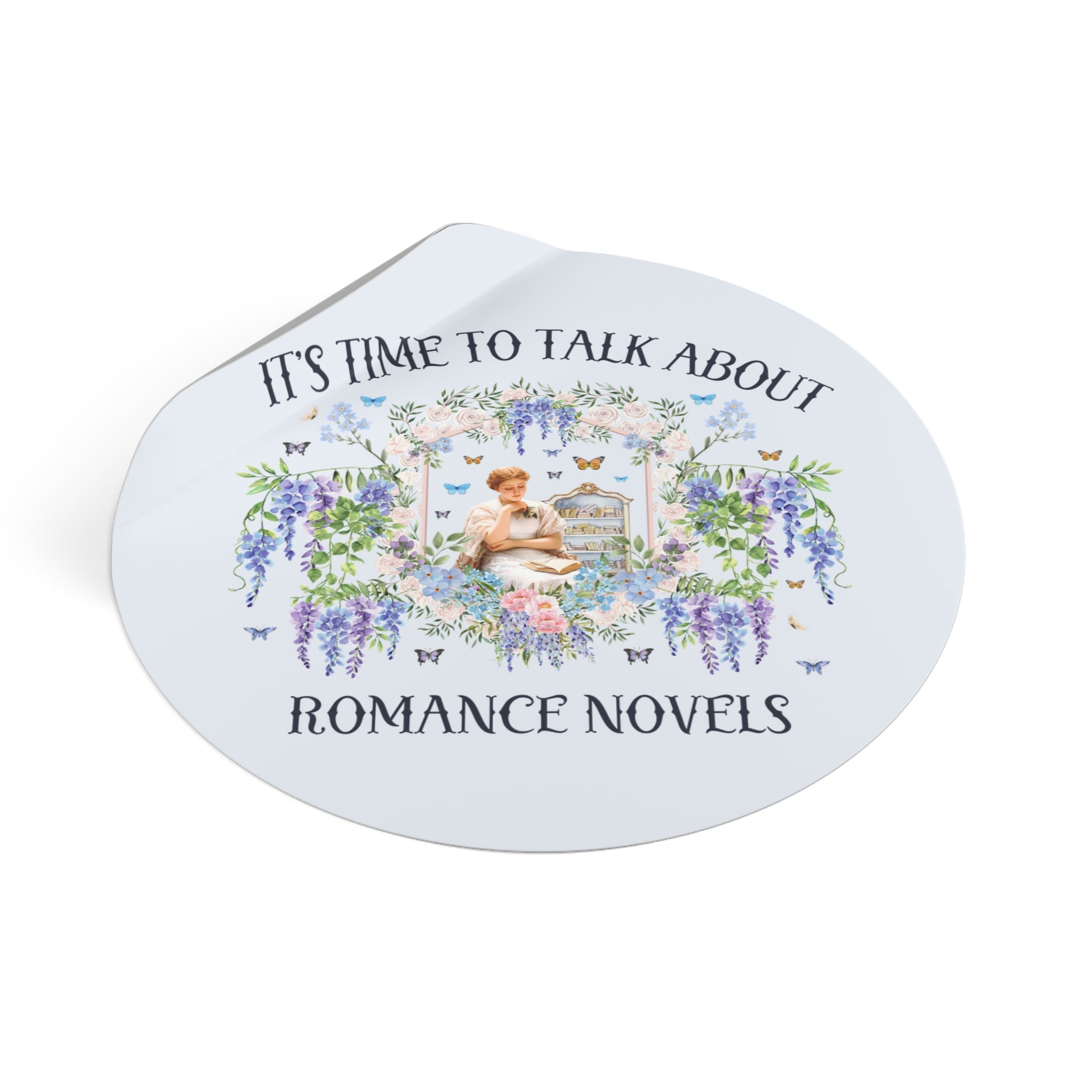 It's Time to Talk About Romance Novels Sticker - Opal and June