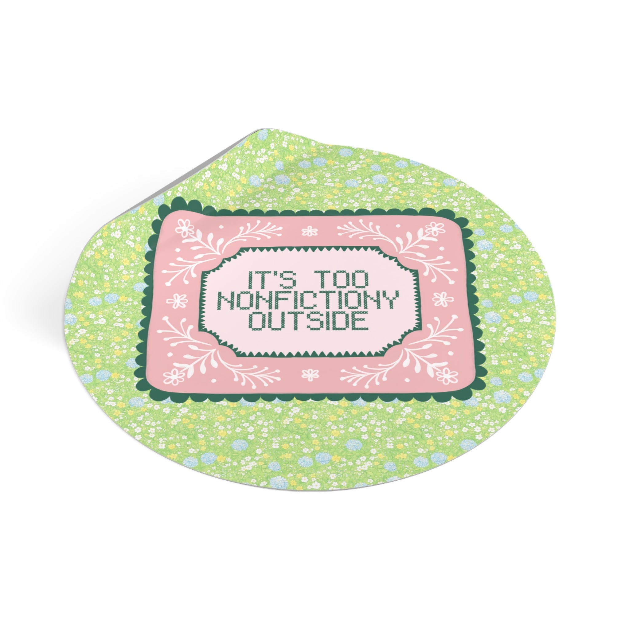 It's Too Nonfictiony Outside Book Lover Sticker, Cute Bookish Romance Reader Vinyl Sticker for Bookworm Who Loves Fantasy Books, Historical Fiction - Opal and June