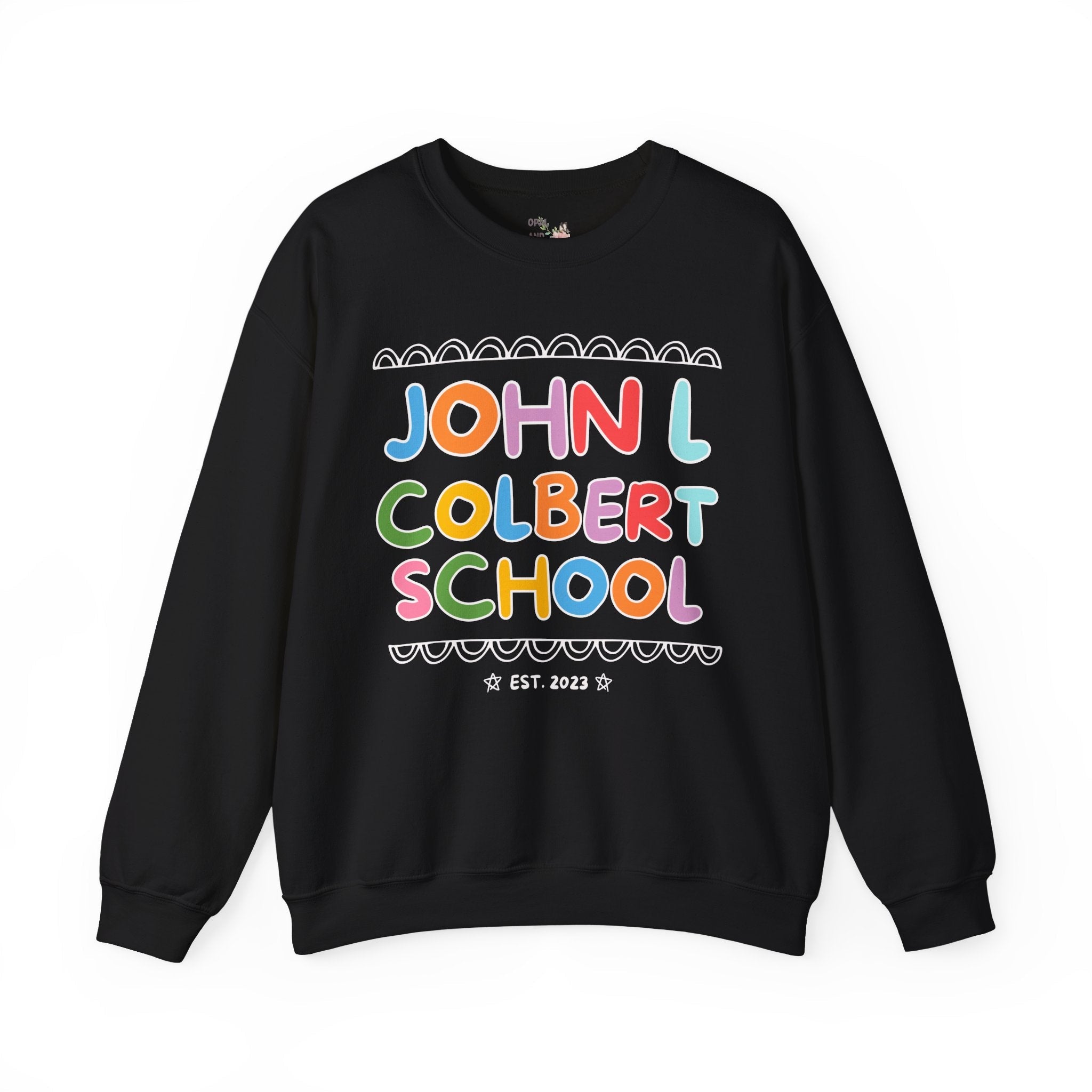 John L Colbert School Sweatshirt: Rainbow Letters | FPS + Opal and June Sweatshirt, Fayetteville Public Schools - Opal and June