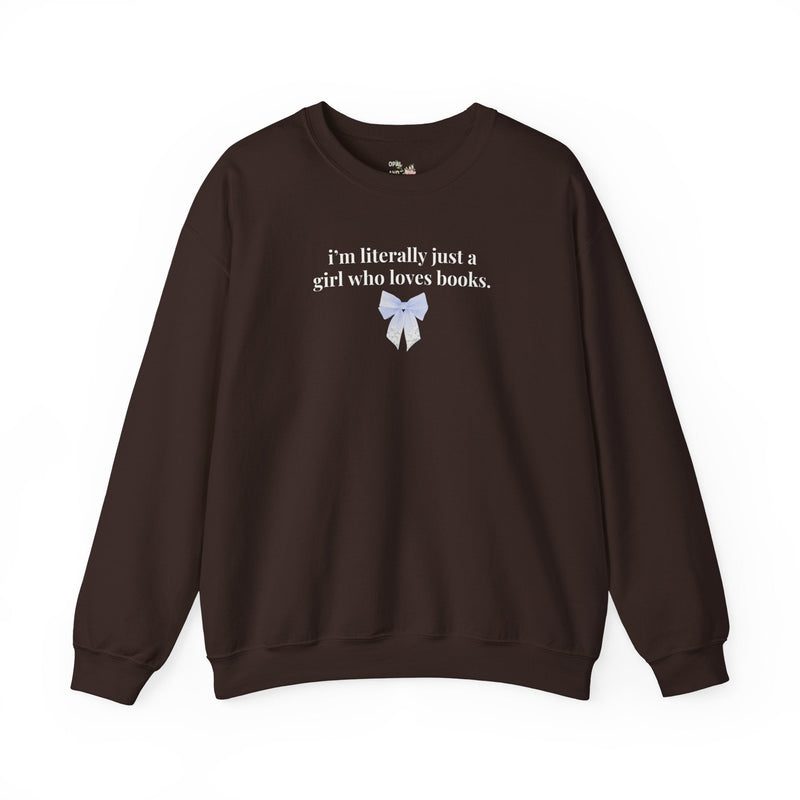 Just a Girl Who Loves Books Crewneck - Opal and June