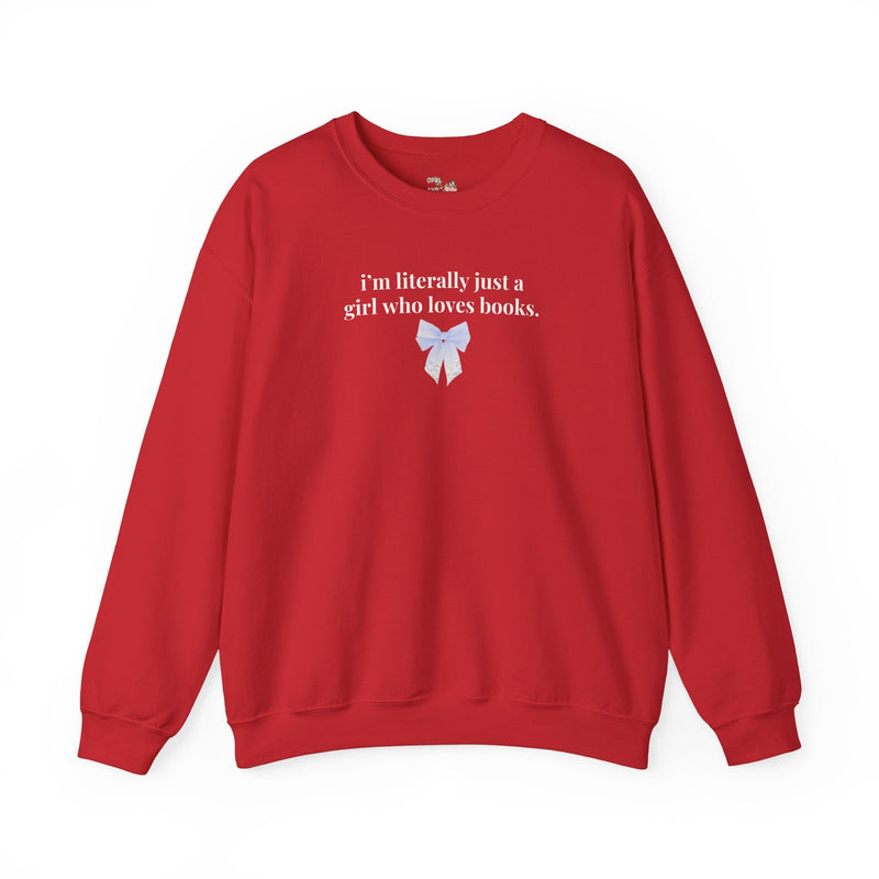 Just a Girl Who Loves Books Crewneck - Opal and June