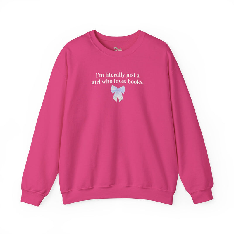 Just a Girl Who Loves Books Crewneck - Opal and June