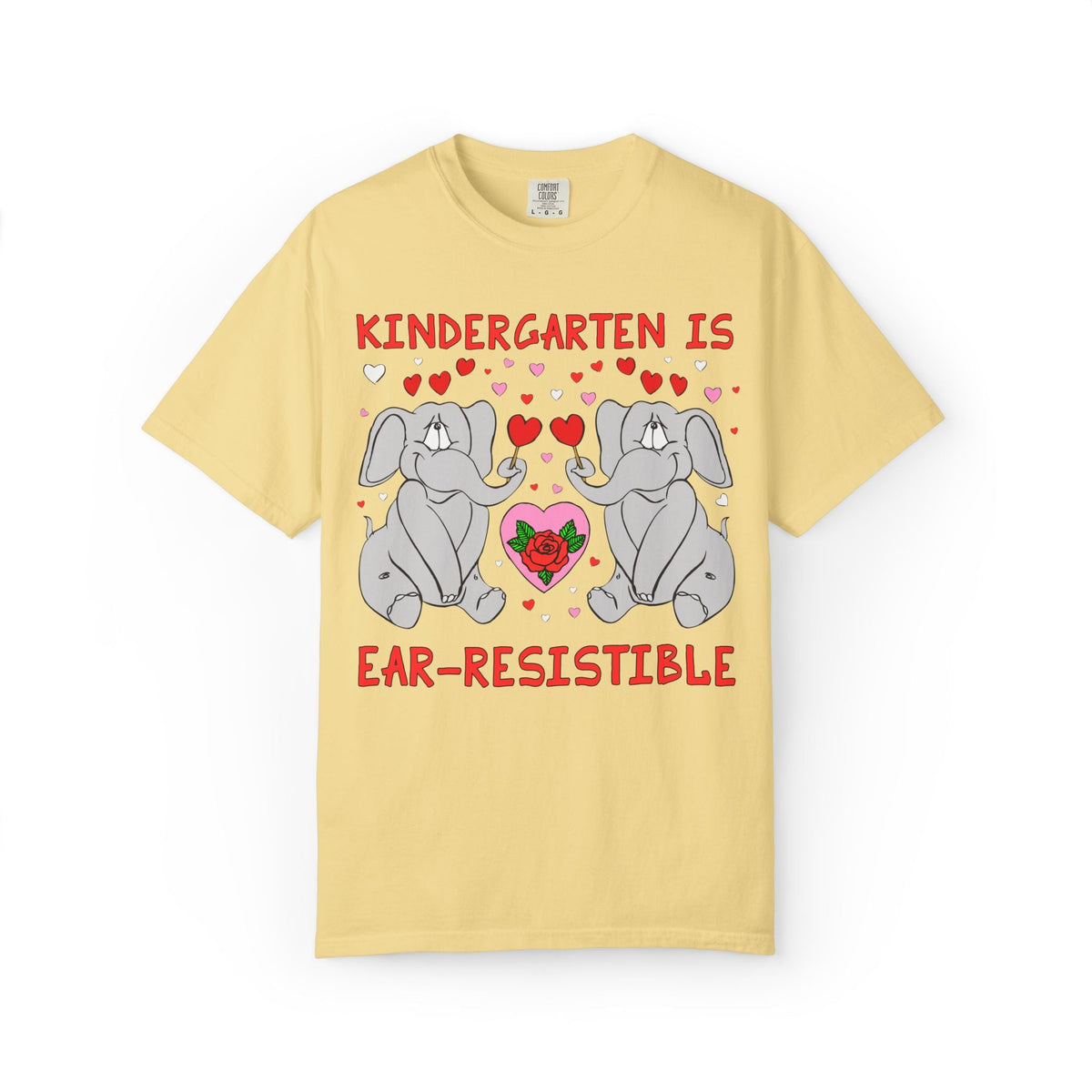 Kindergarten is Ear-Resistible! Valentine's Day Teacher Tee: Funny Animal Lover T-Shirt with Elephant and Hearts, Cute Matching Teacher Tee - Opal and June