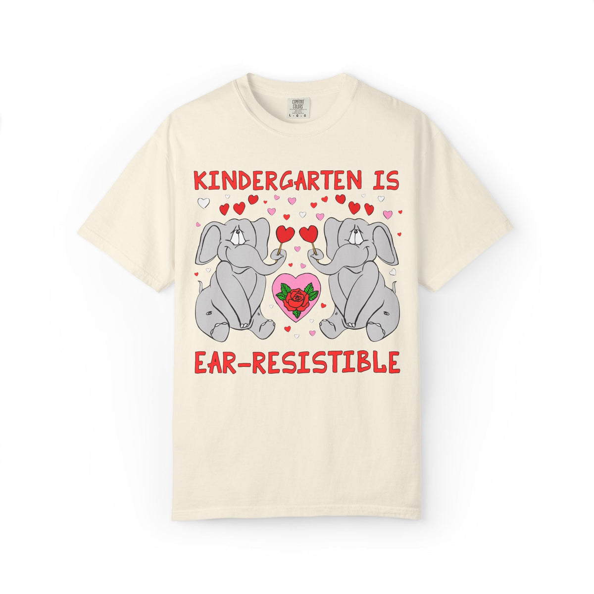 Kindergarten is Ear-Resistible! Valentine's Day Teacher Tee: Funny Animal Lover T-Shirt with Elephant and Hearts, Cute Matching Teacher Tee - Opal and June