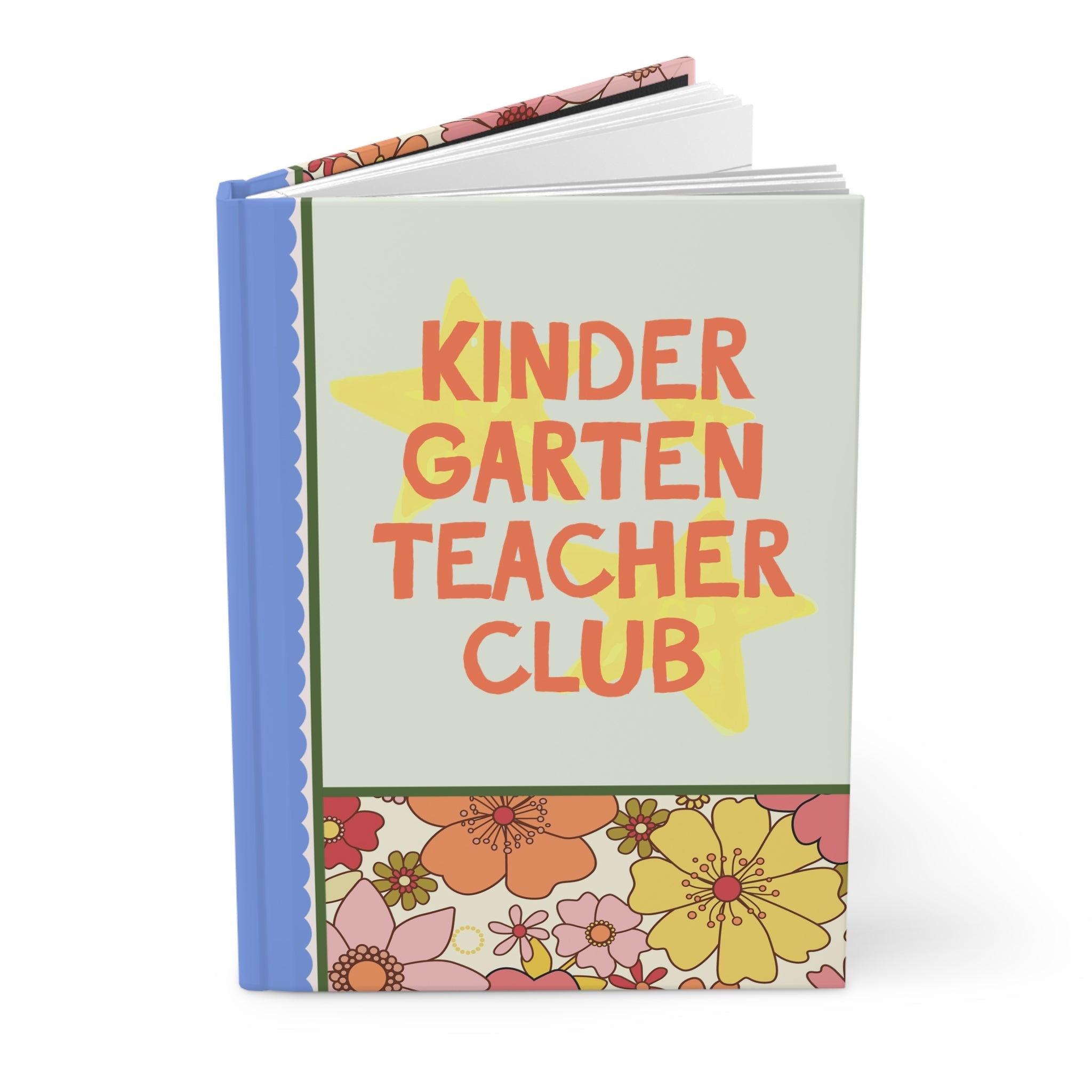 Kindergarten Teacher Club Notebook for Back to School, Cute First Day of Kindergarten Teacher Hardcover Journal with Stars, Cute 90s Aesthetic - Opal and June