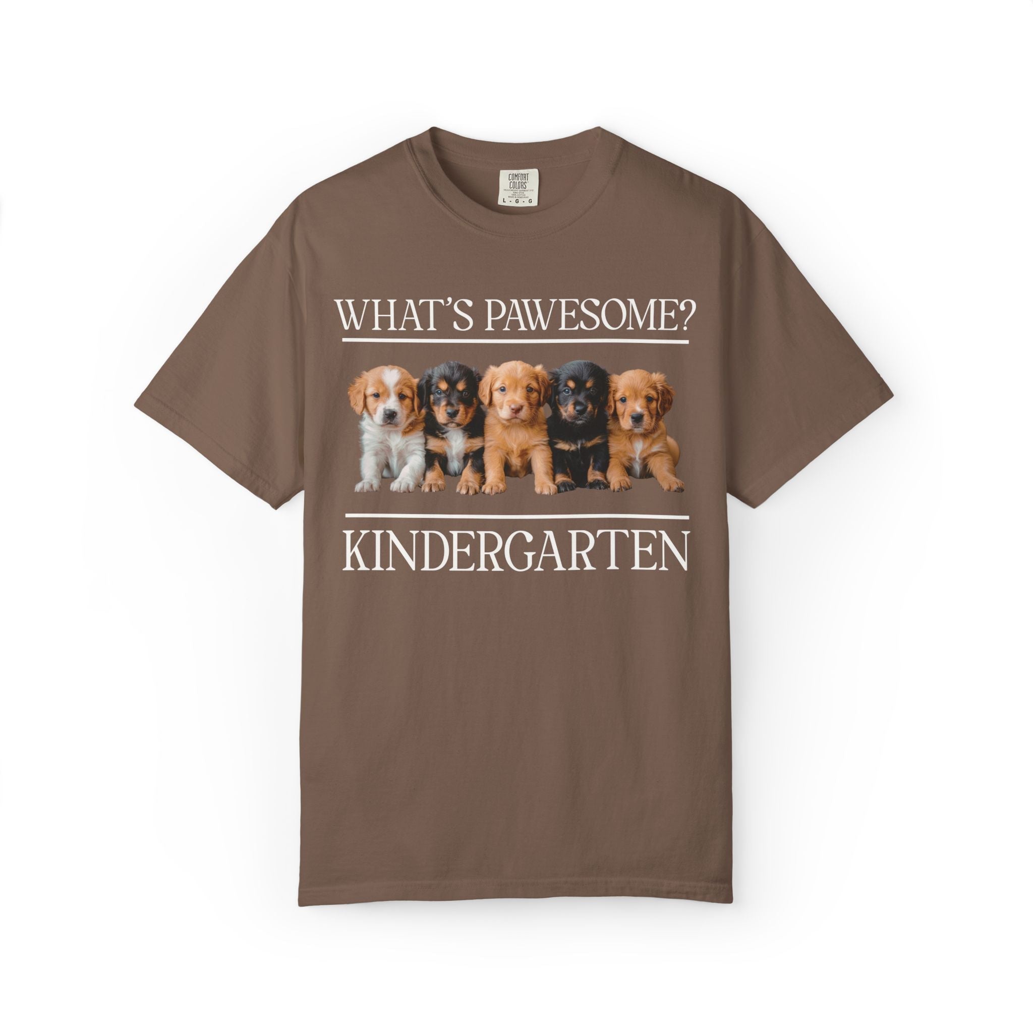 Kindergarten Teacher Puppy Tee Shirt: What's Pawesome? - Opal and June