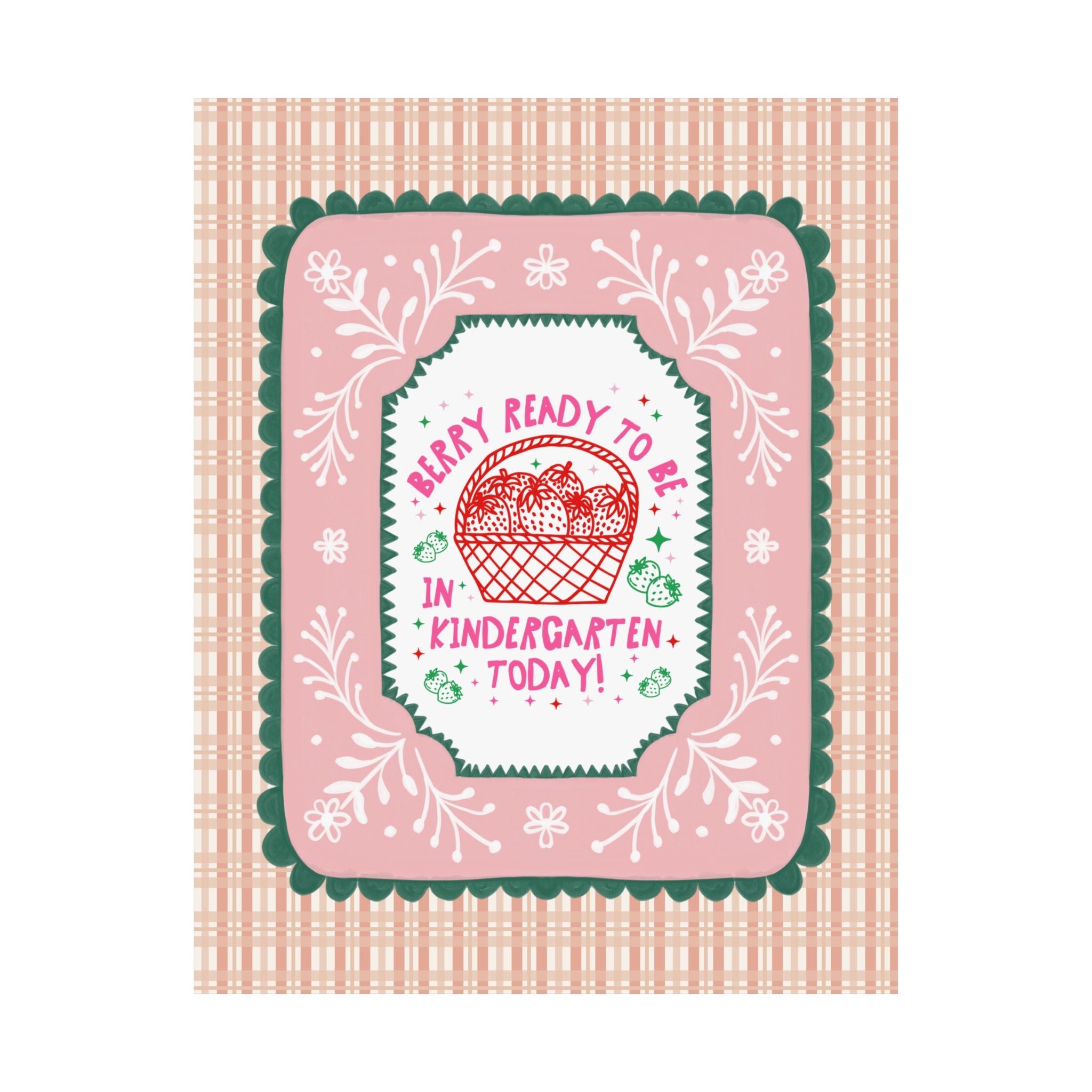 Kindergarten Teacher Strawberry Basket Poster Print, Back to School: Berry Ready, Colorful 90s Aesthetic Matching Teacher Wall Decor, New School Year - Opal and June