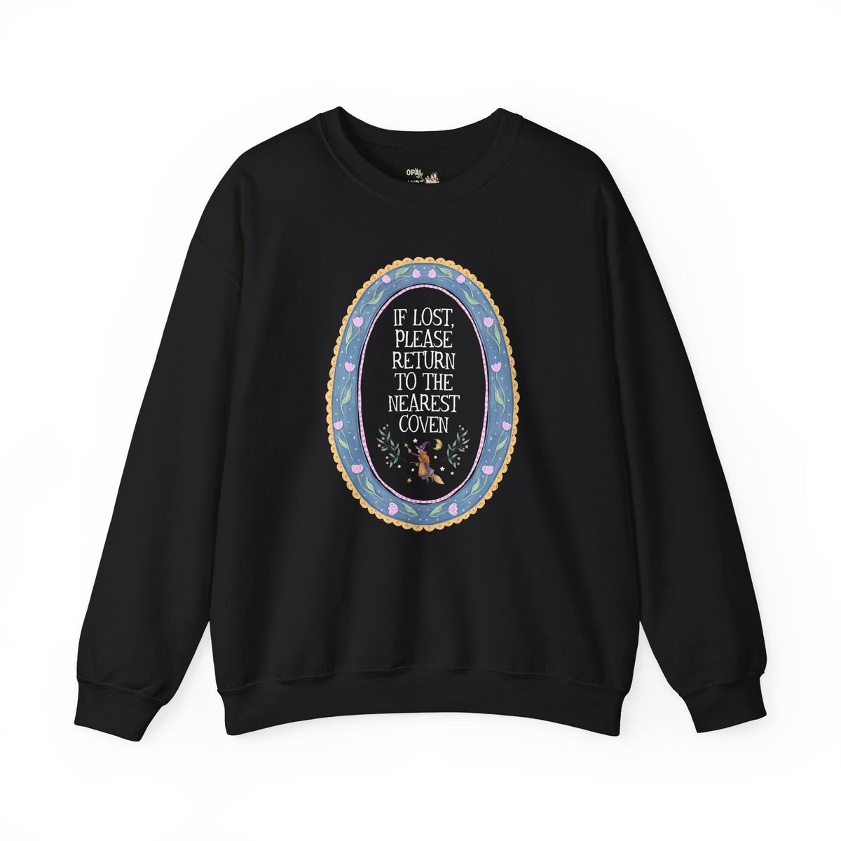 Kitschy Witchy Sweatshirt for Spooky Season or Halloween, Nostalgic Halloween Lover Crewneck: If Lost, Please Return to the Nearest Coven Sweatshirt - Opal and June