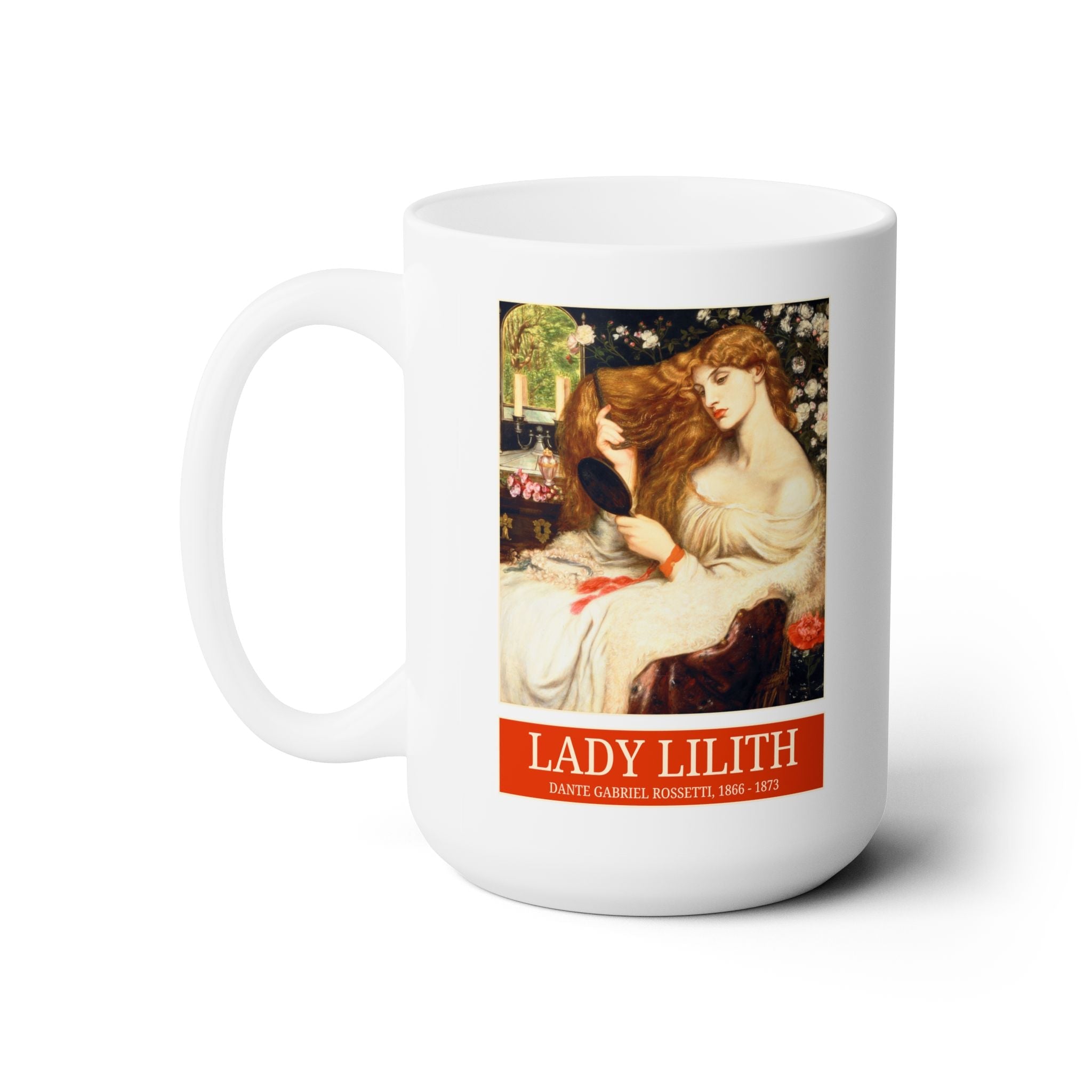 Lady Lilith by Dante Gabriel Rossetti Coffee Mug: Floral Art History Gift for Humanities Major - Opal and June