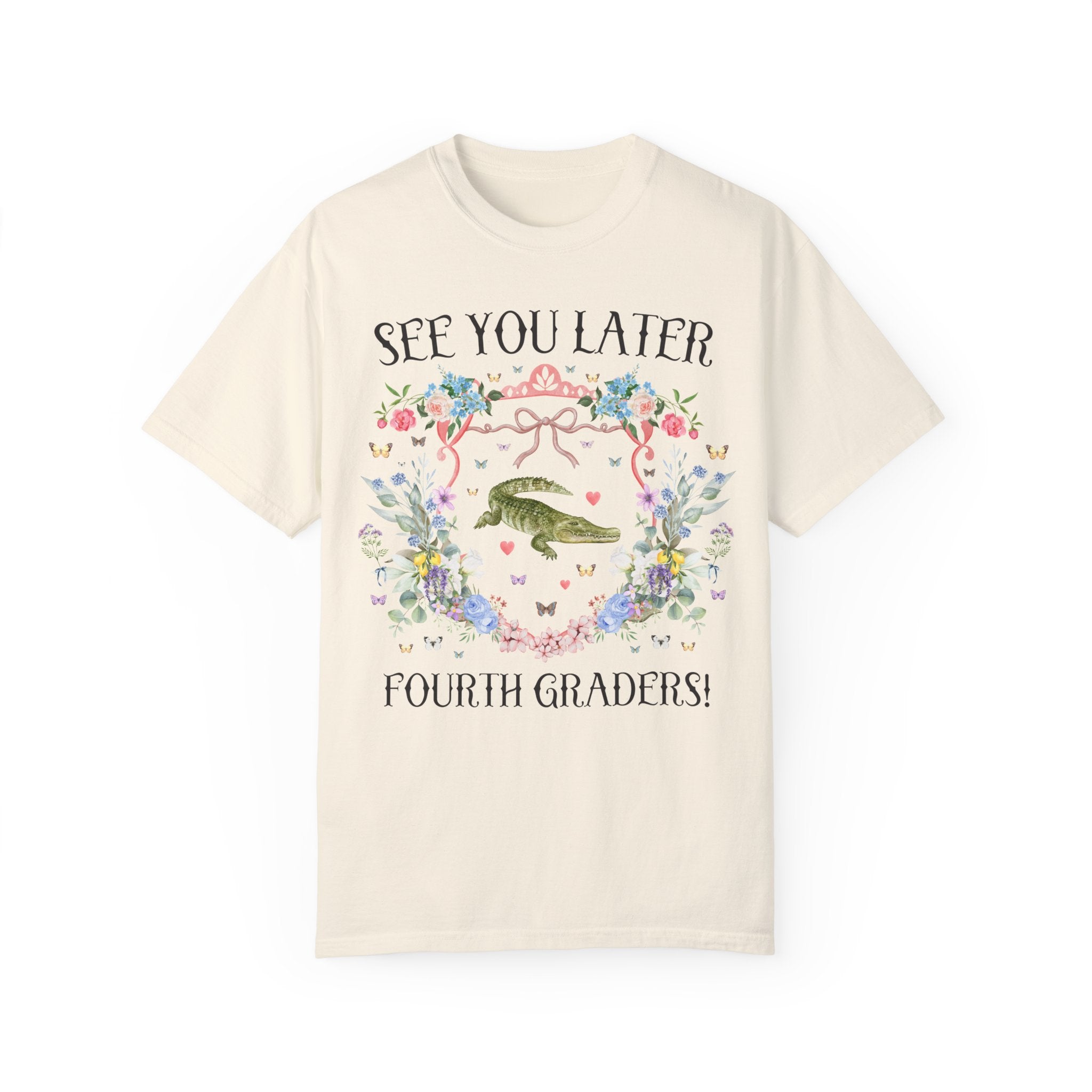 Last Day of School Animal Lover Tee Shirt for Third Grade Teacher: See You Later Fourth Graders, Cute Goblincore Flower T-Shirt for Teacher - Opal and June