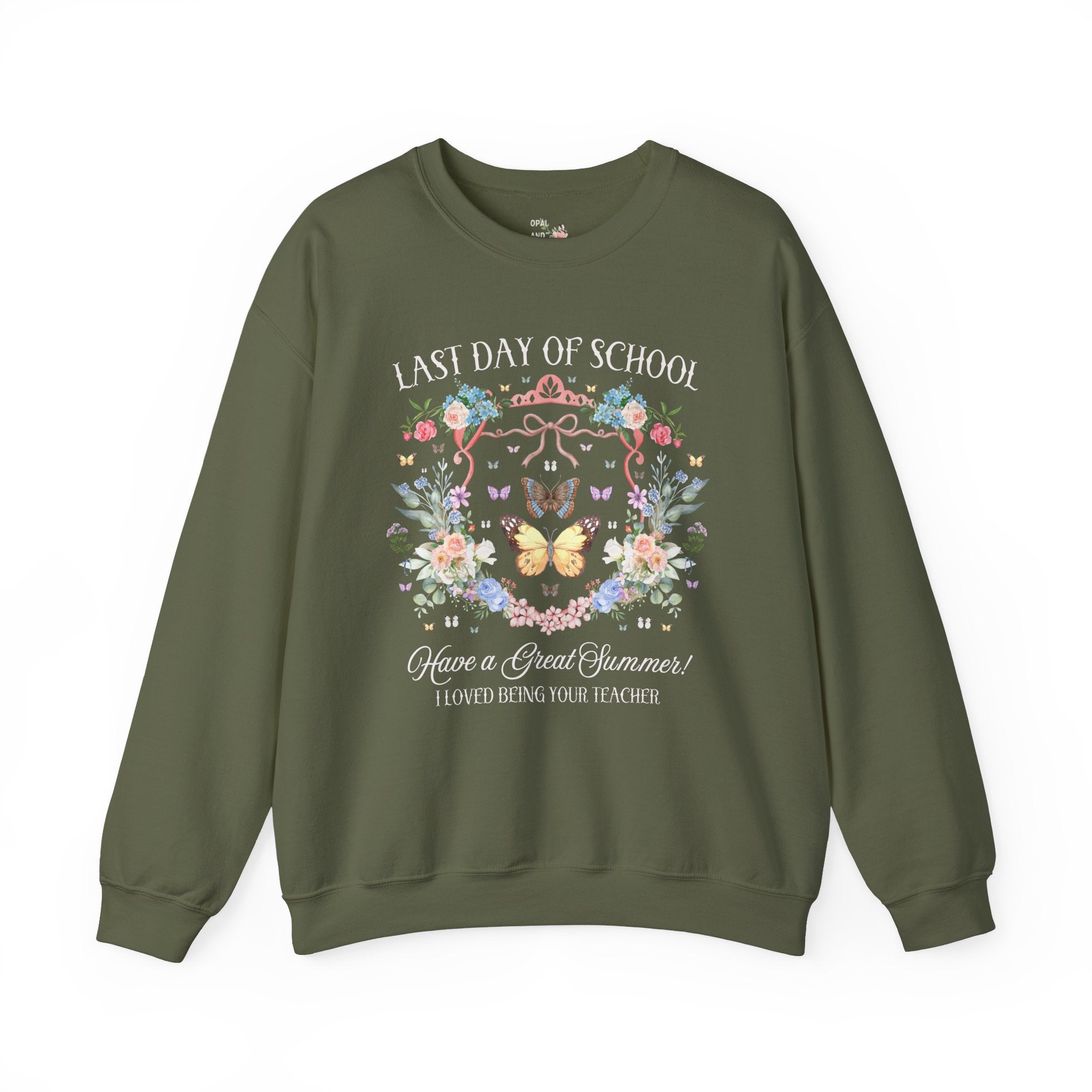 Last Day of School Teacher Sweatshirt: Have a Great Summer! Cute Second Grade or Third Grade Teacher Crewneck with Butterflies and Flowers - Opal and June