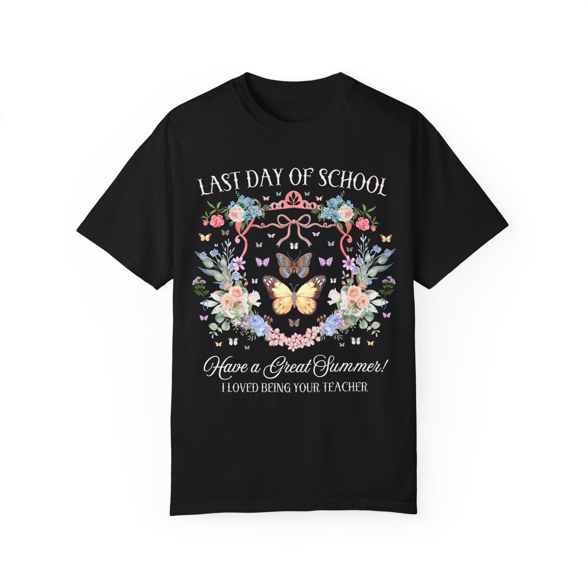 Last Day of School Teacher Tee Shirt: Have a Great Summer! Cute Second Grade or Third Grade Teacher T-Shirt with Butterflies and Flowers - Opal and June