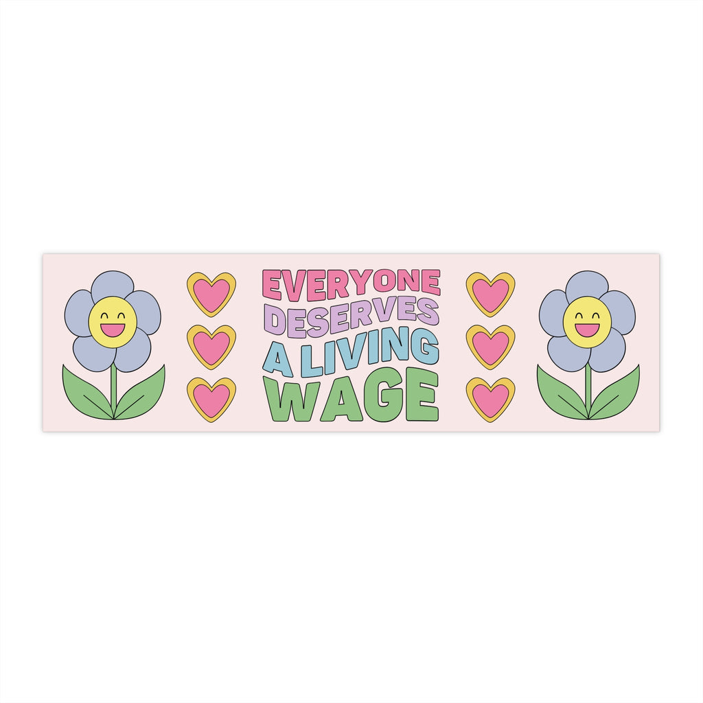 Leftist Bumper Sticker: Everyone Deserves a Living Wage, Retro Aesthetic Socialist Sticker - Opal and June