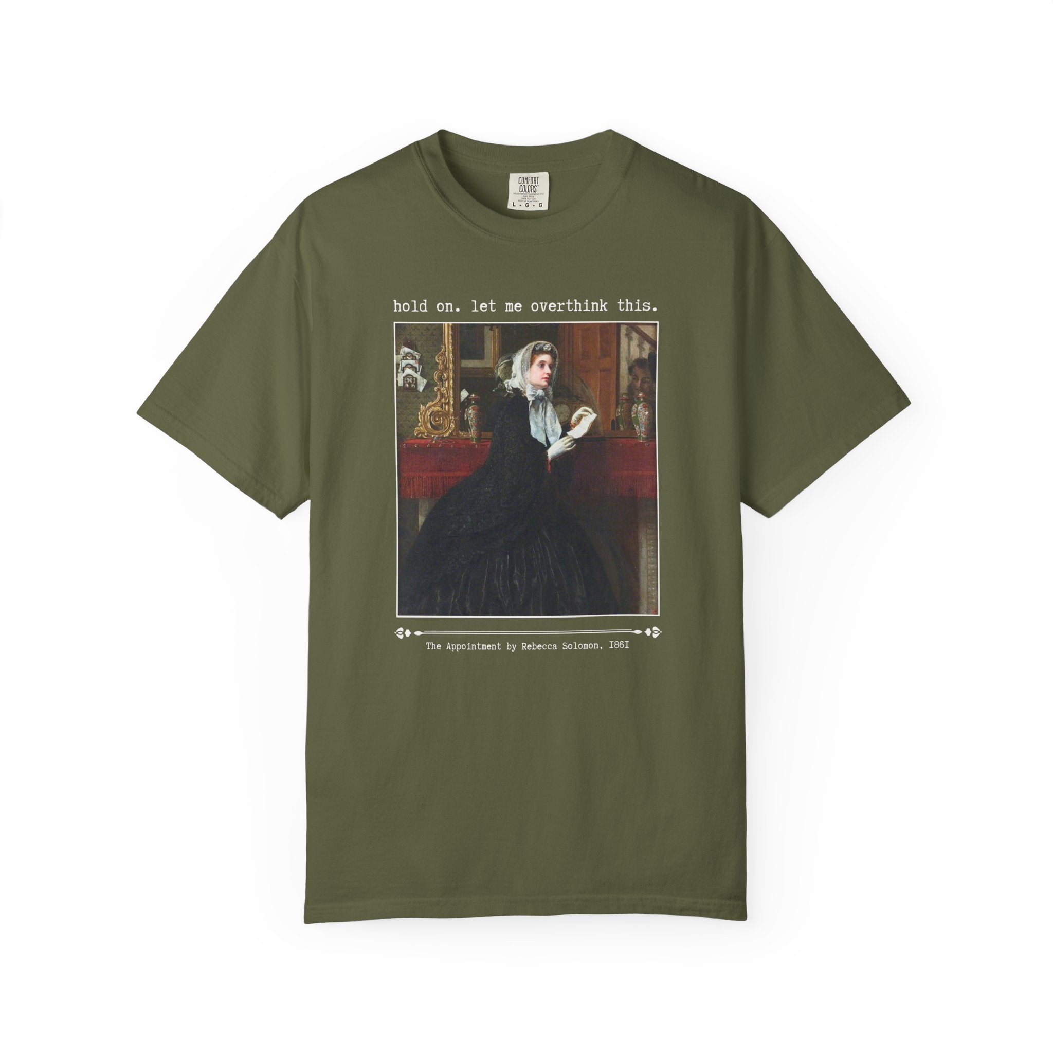 Let Me Overthink This Tee, The Appointment by Rebecca Solomon, Silly 19th Century Famous Painting, Funny Sarcastic Art History Lover Shirt - Opal and June