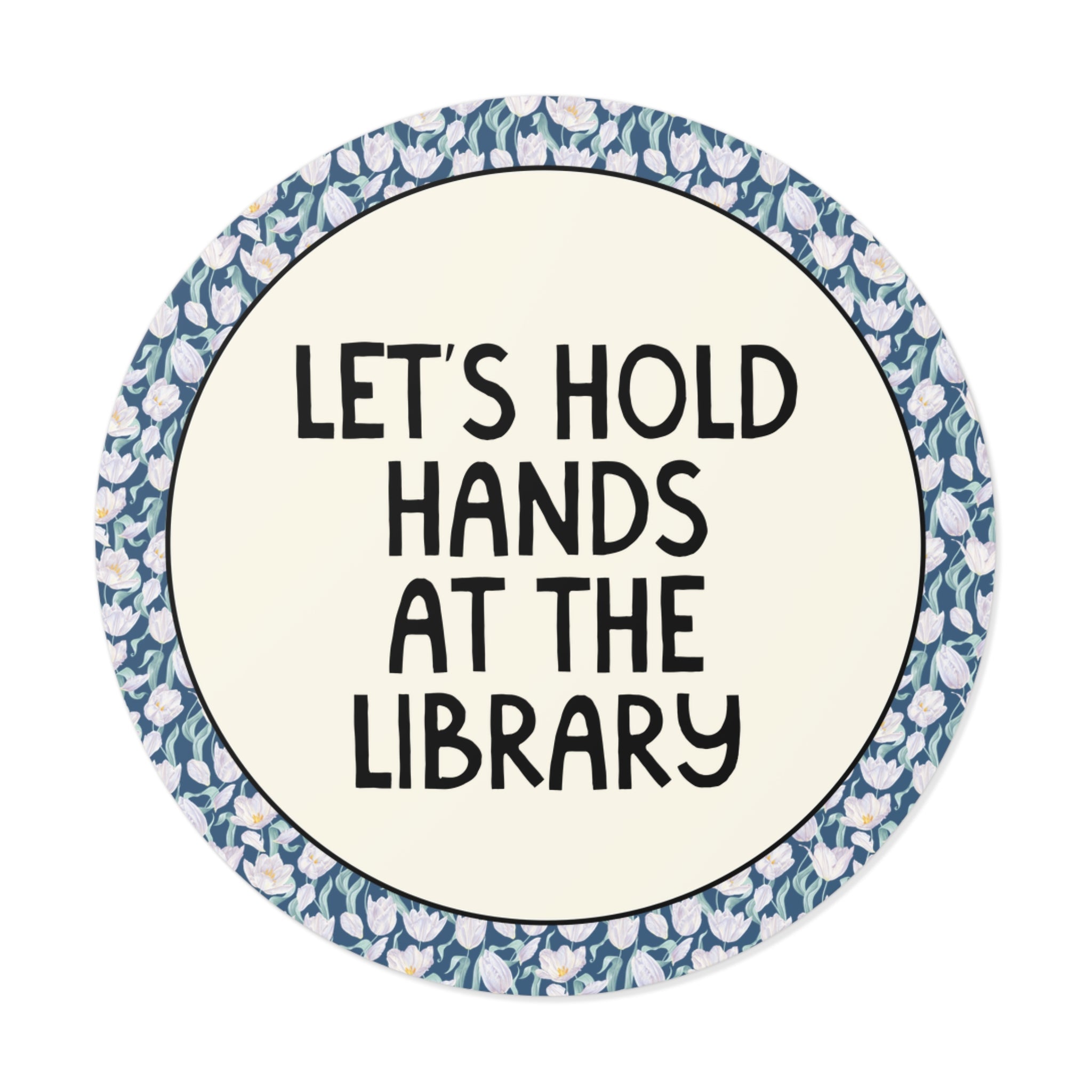 Let's Hold Hands at the Library - Opal and June