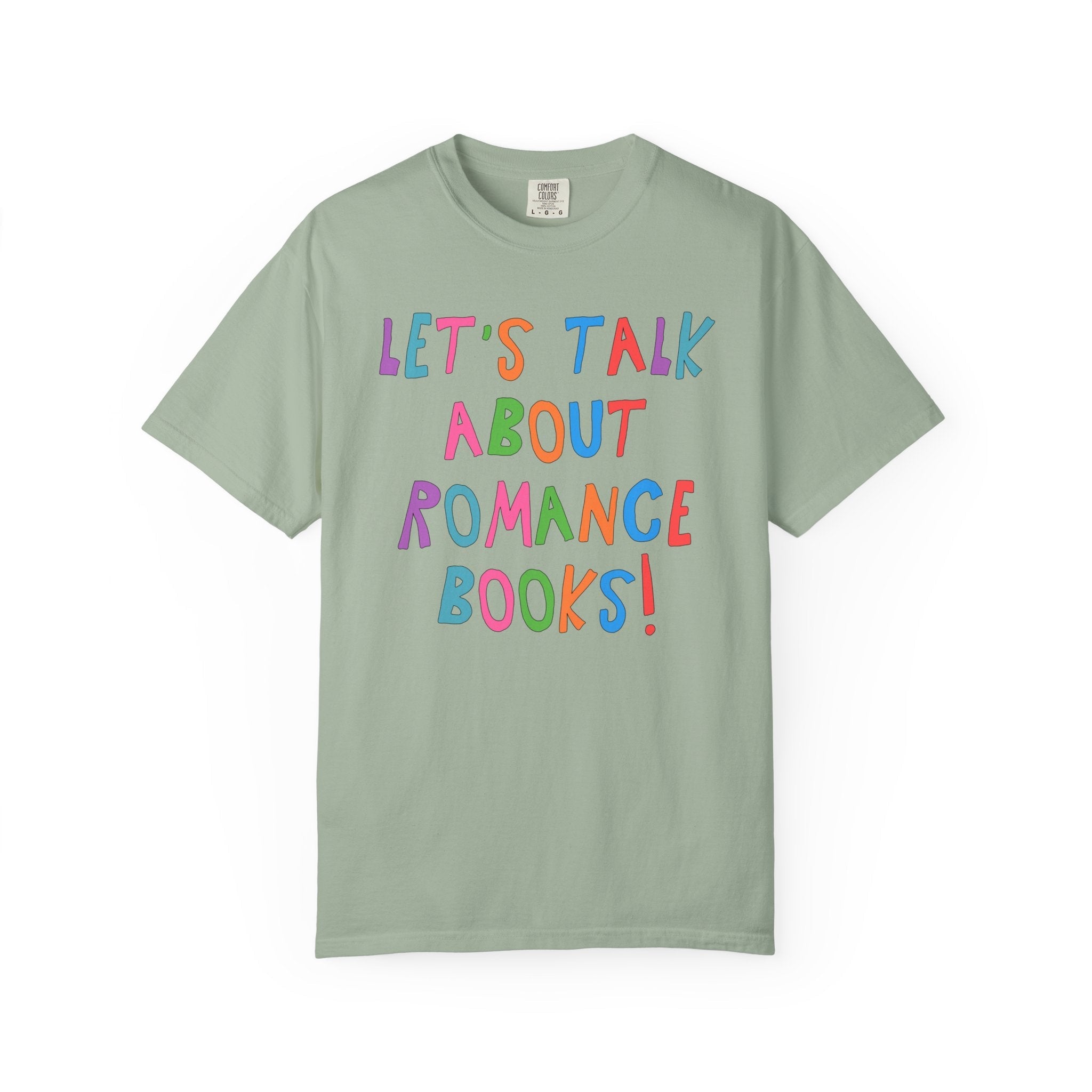 Let's Talk About Romance Books! T-Shirt - Opal and June