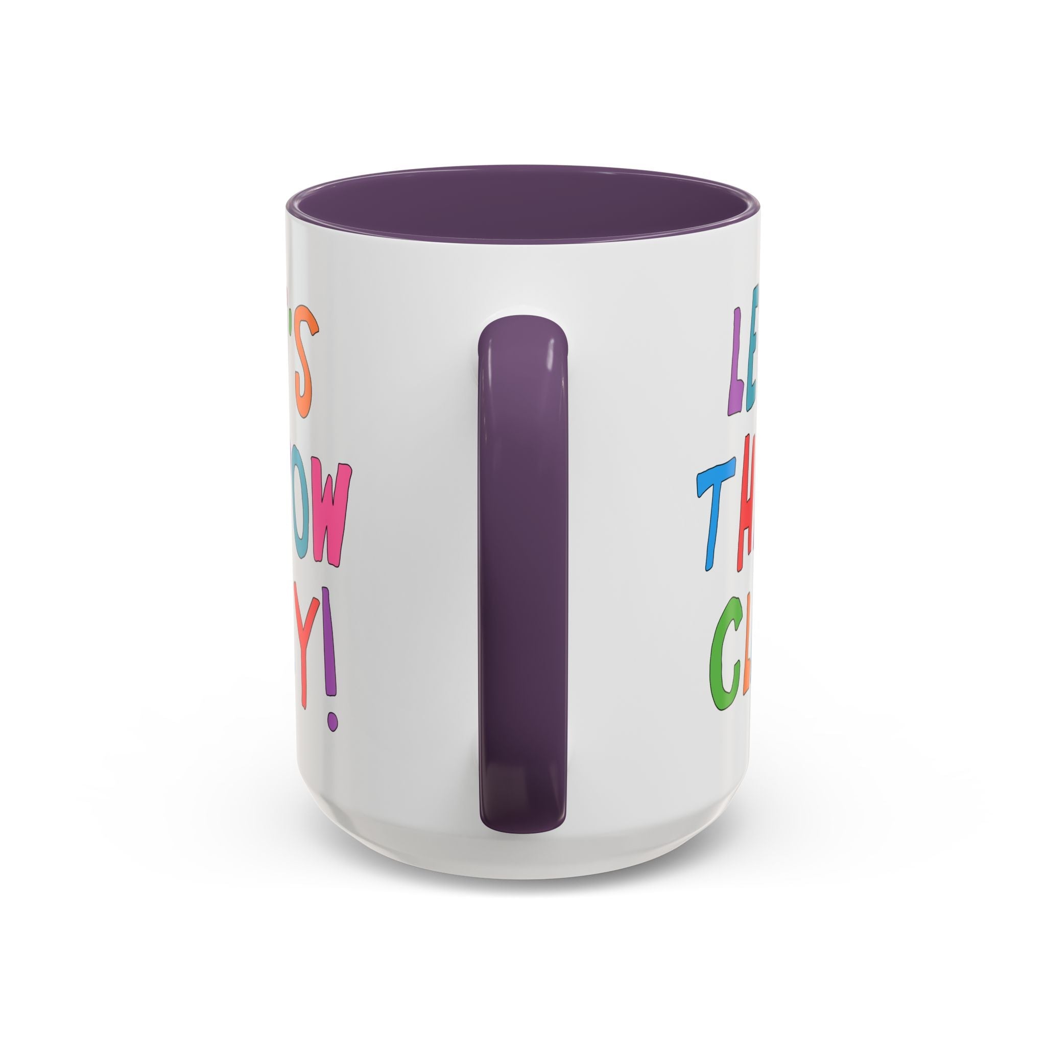 Let's Throw Clay: Cute Pottery Lover Coffee Mug for Ceramic Artist or High School Art Teacher Teaching Pottery, Funny Saying Art Professor Gift - Opal and June