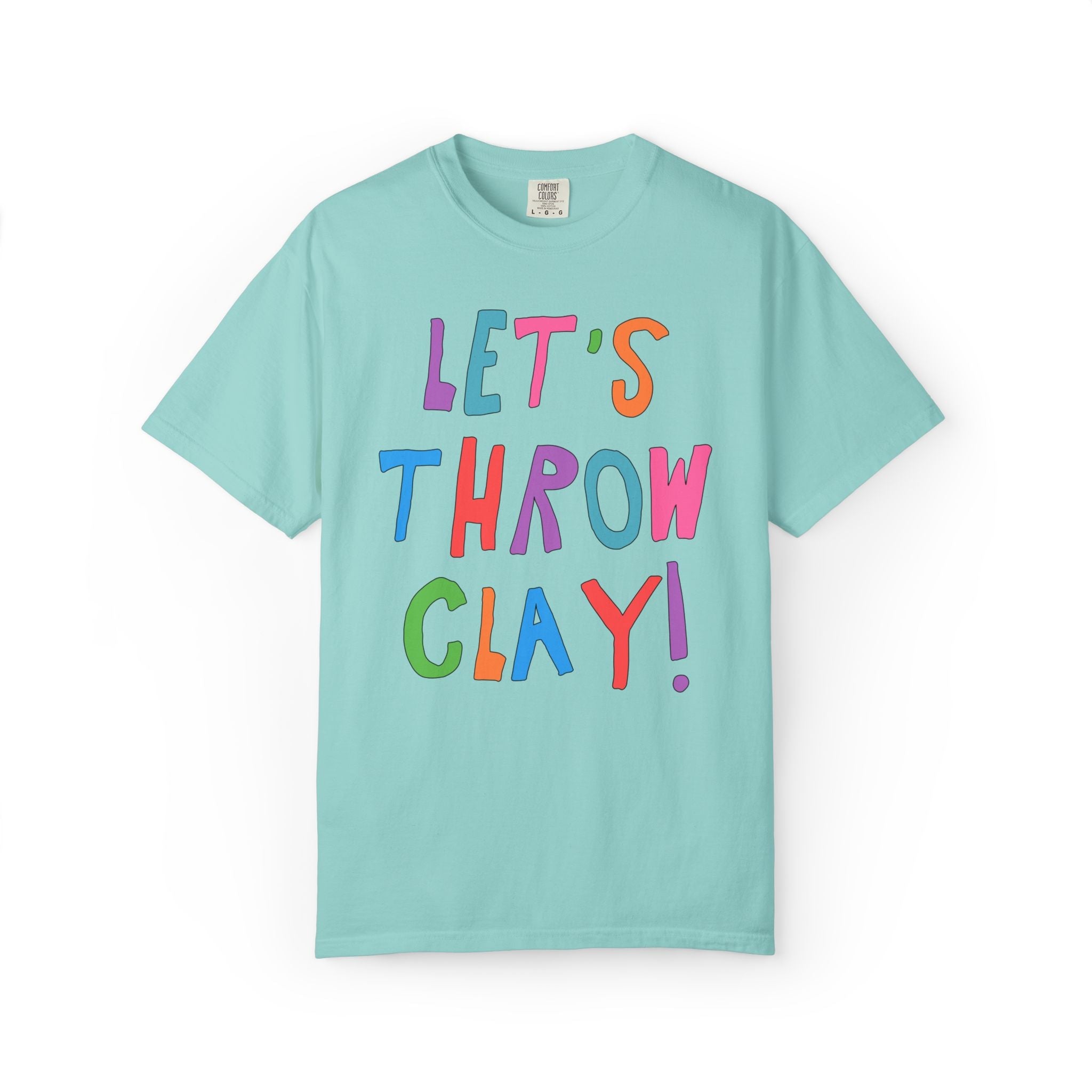 Let's Throw Clay: Cute Pottery Lover T-Shirt for Ceramic Artist or High School Art Teacher Teaching Pottery, Funny Saying Art Professor Gift - Opal and June