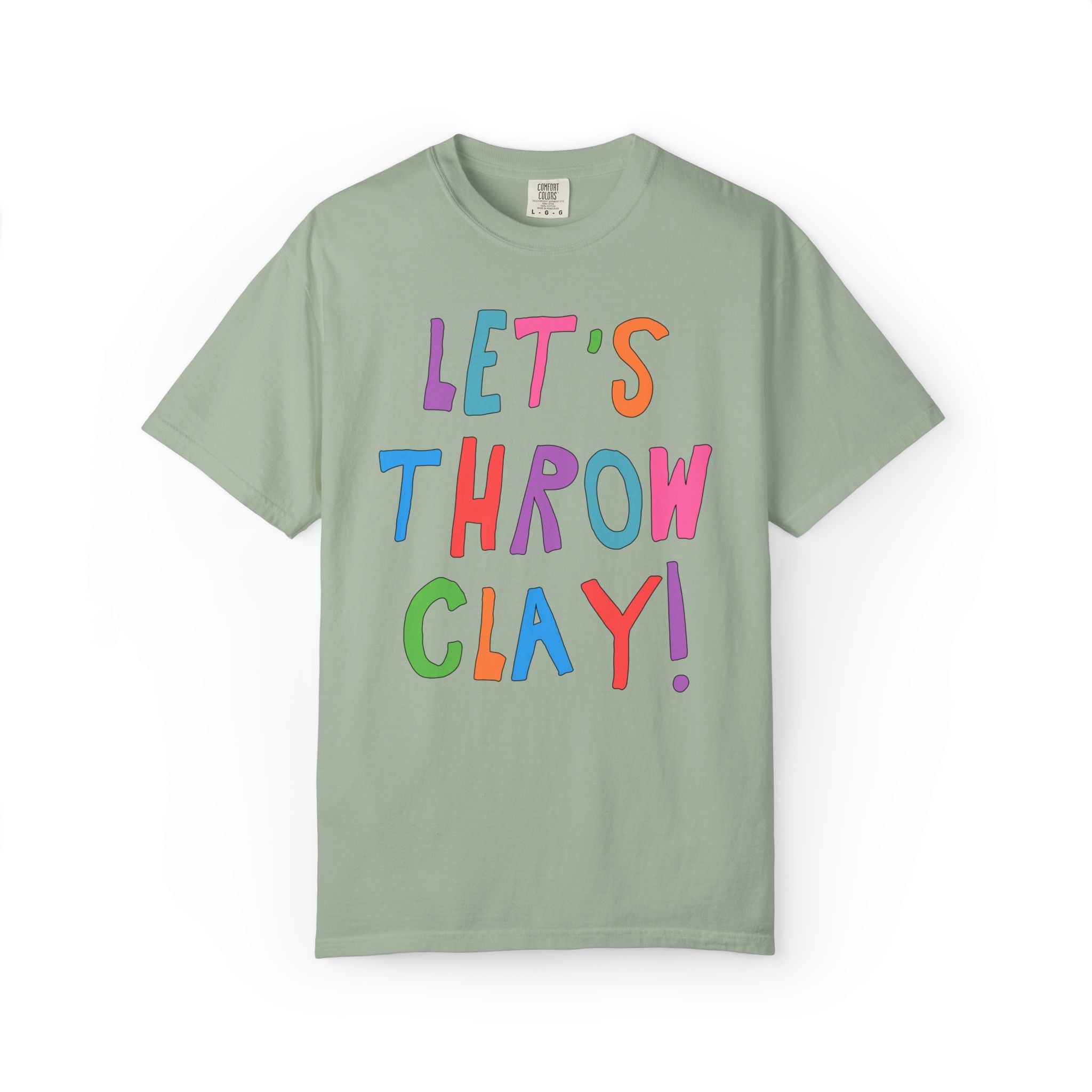 Let's Throw Clay: Cute Pottery Lover T-Shirt for Ceramic Artist or High School Art Teacher Teaching Pottery, Funny Saying Art Professor Gift - Opal and June
