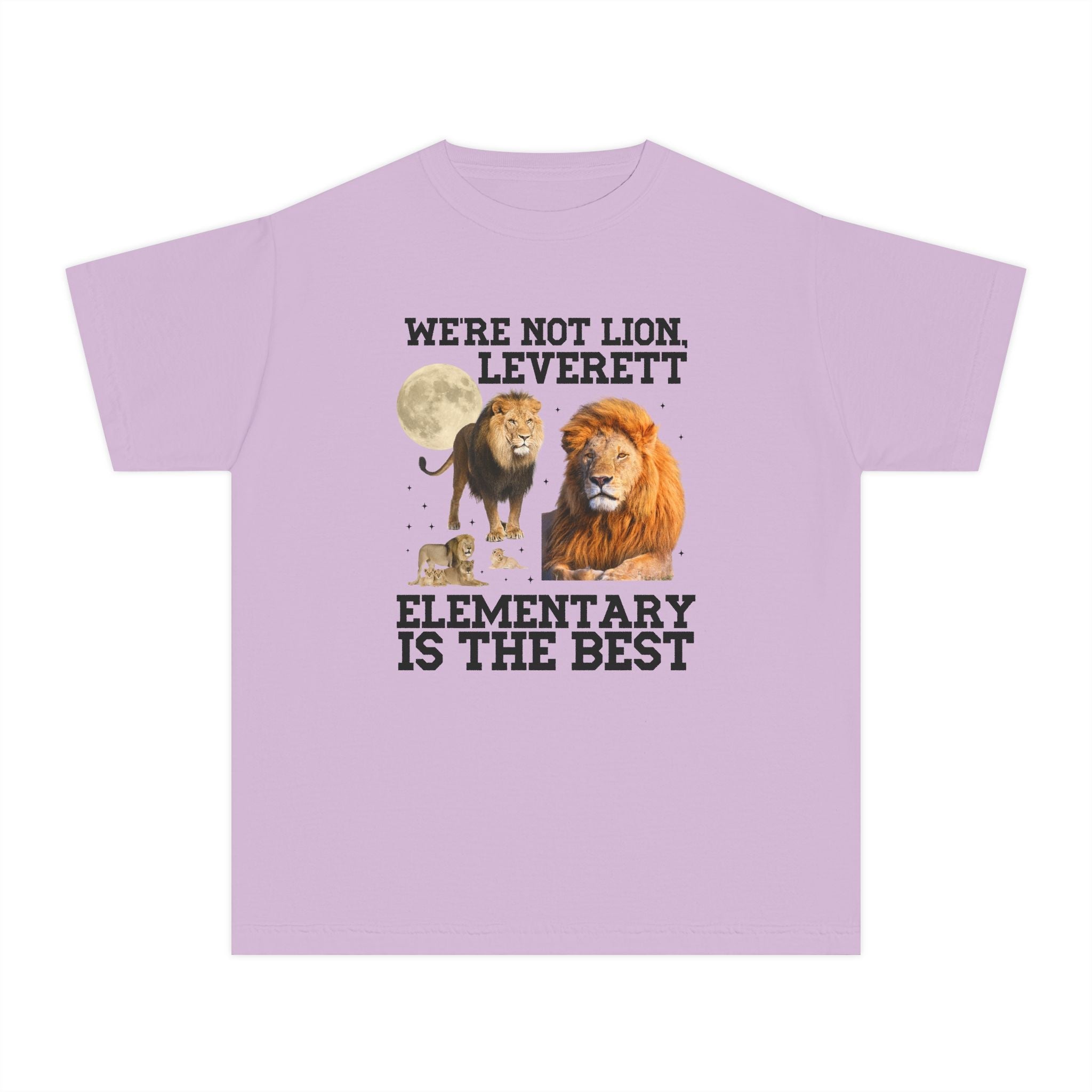 Leverett Elementary Kids Tee Shirt: We're Not Lion, Leverett Elementary is The Best | FPS + Opal and June T-Shirt, Fayetteville Public Schools - Opal and June