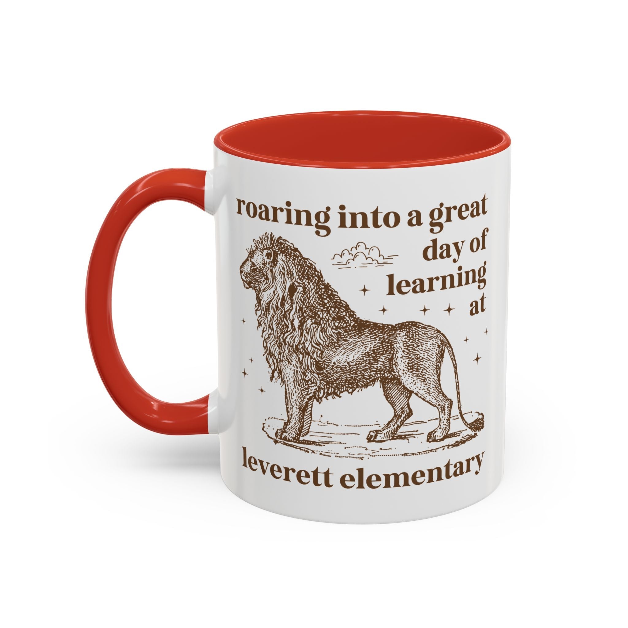 Leverett Elementary School 11 Oz Coffee Mug: Roaring Into a Great Day of Learning | FPS + Opal and June Coffee Mug, Fayetteville Public Schools - Opal and June