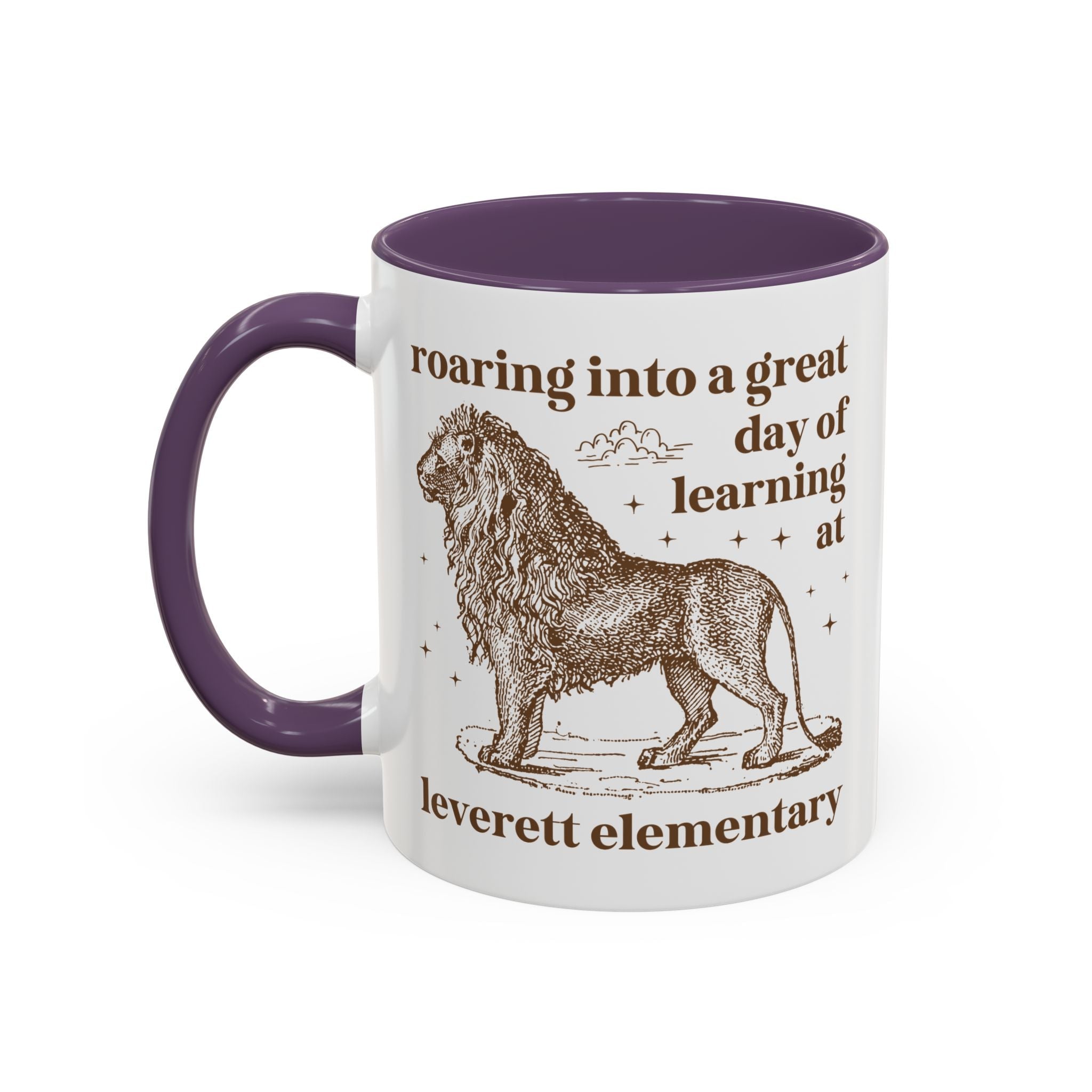 Leverett Elementary School 11 Oz Coffee Mug: Roaring Into a Great Day of Learning | FPS + Opal and June Coffee Mug, Fayetteville Public Schools - Opal and June