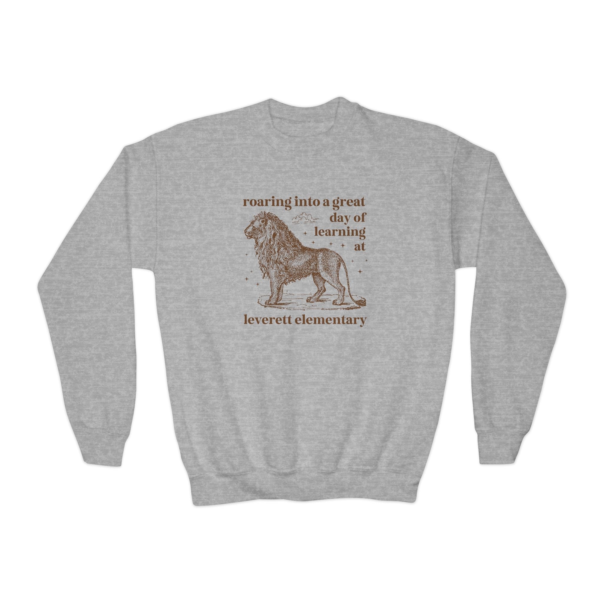 Leverett Elementary School Kids Sweatshirt: Roaring Into a Great Day of Learning | FPS + Opal and June Kids Sweatshirt, Fayetteville Public Schools - Opal and June