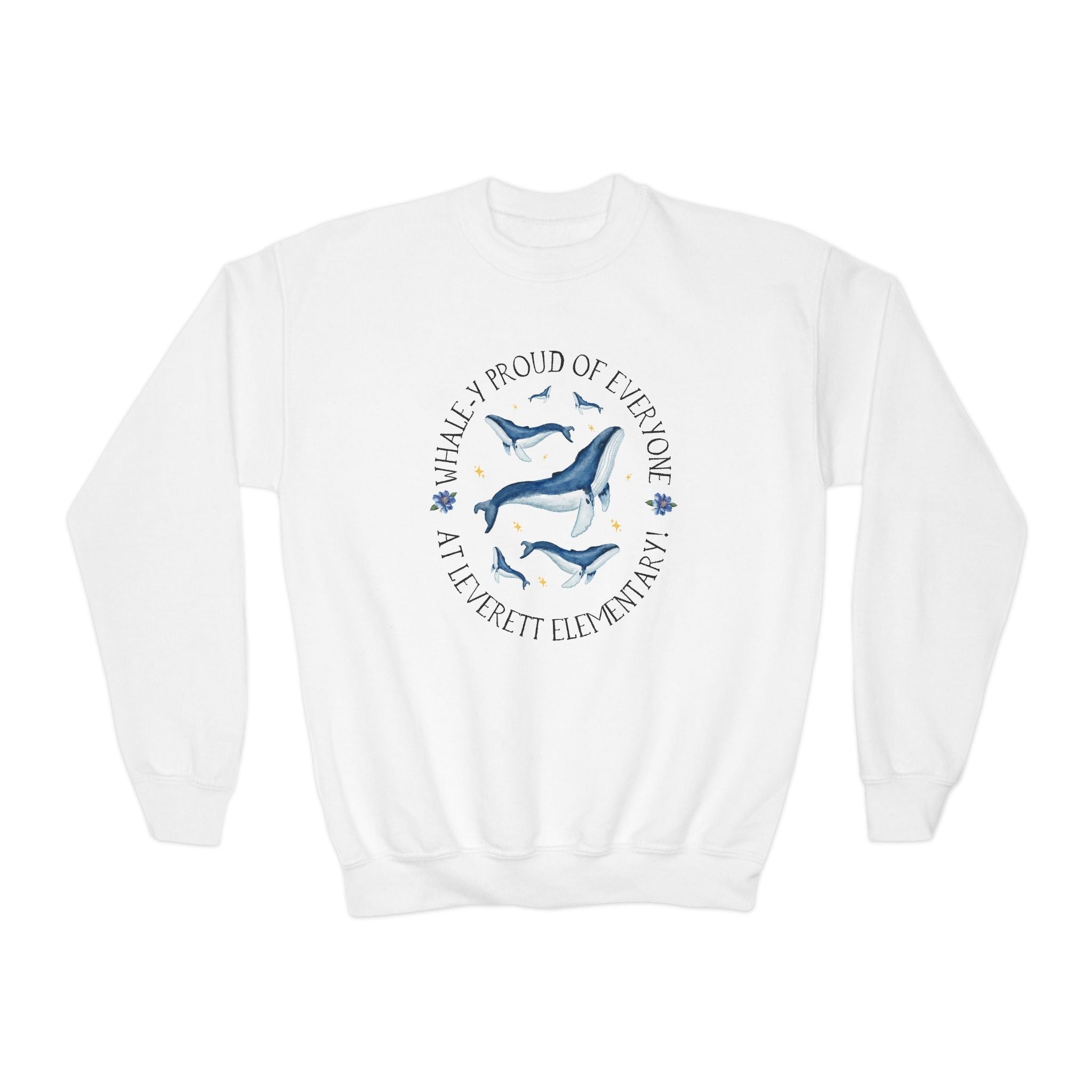 Leverett Elementary School Kids Sweatshirt: Whale - y Proud of Everyone at Leverett Elementary | FPS + Opal and June Kids Sweatshirt, Fayetteville Public Schools - Opal and June