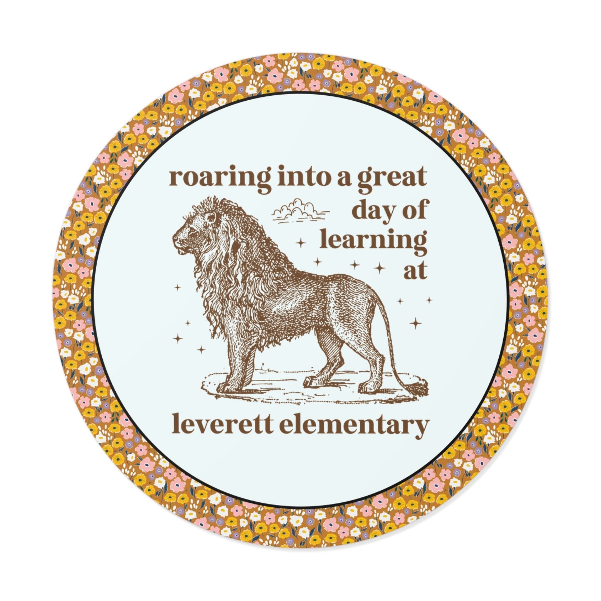 Leverett Elementary School Sticker: Roaring Into a Great Day of Learning | FPS + Opal and June Sticker, Fayetteville Public Schools - Opal and June