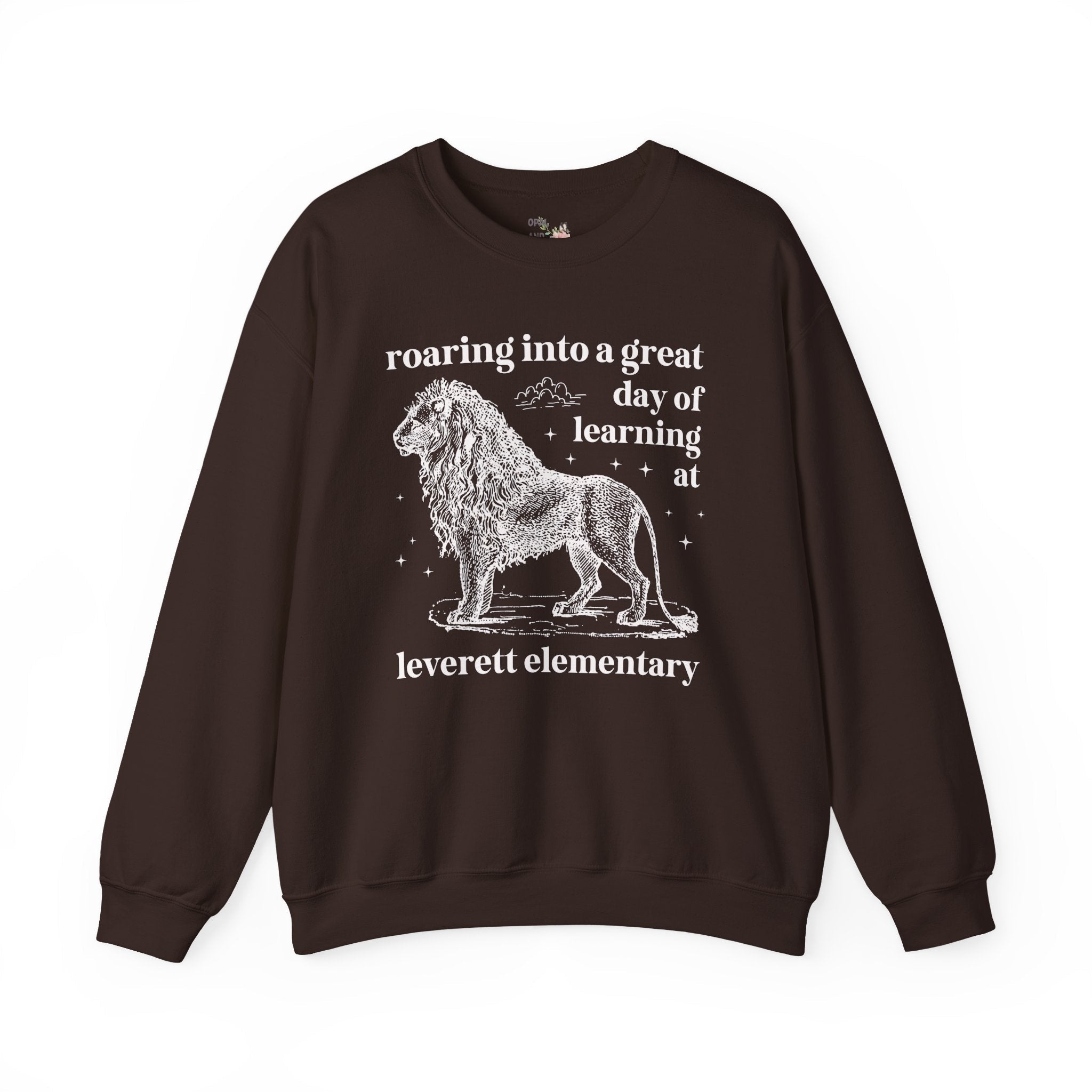 Leverett Elementary School Sweatshirt: Roaring Into a Great Day of Learning | FPS + Opal and June Sweatshirt, Fayetteville Public Schools - Opal and June