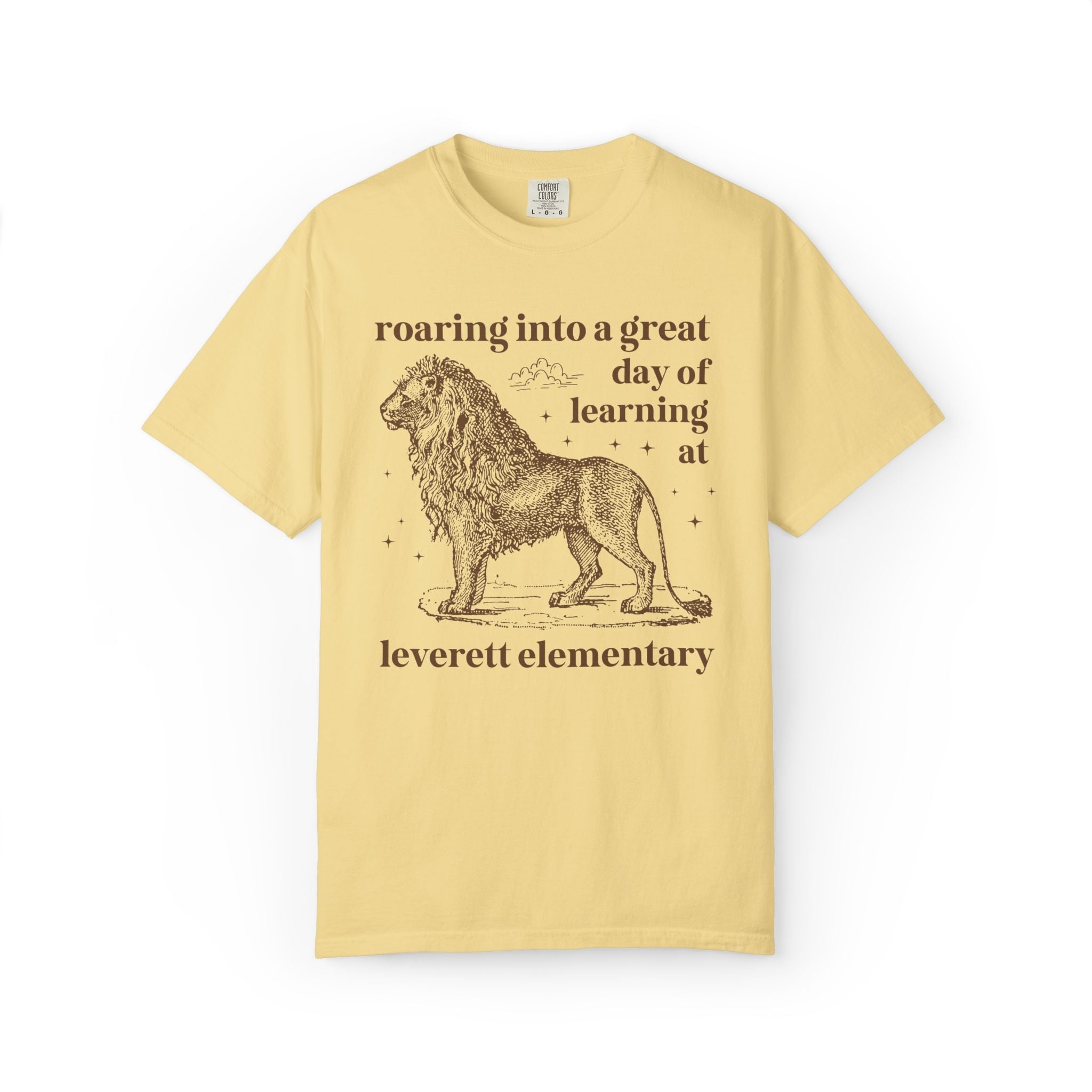 Leverett Elementary School Tee Shirt: Roaring Into a Great Day of Learning | FPS + Opal and June Tee Shirt, Fayetteville Public Schools - Opal and June