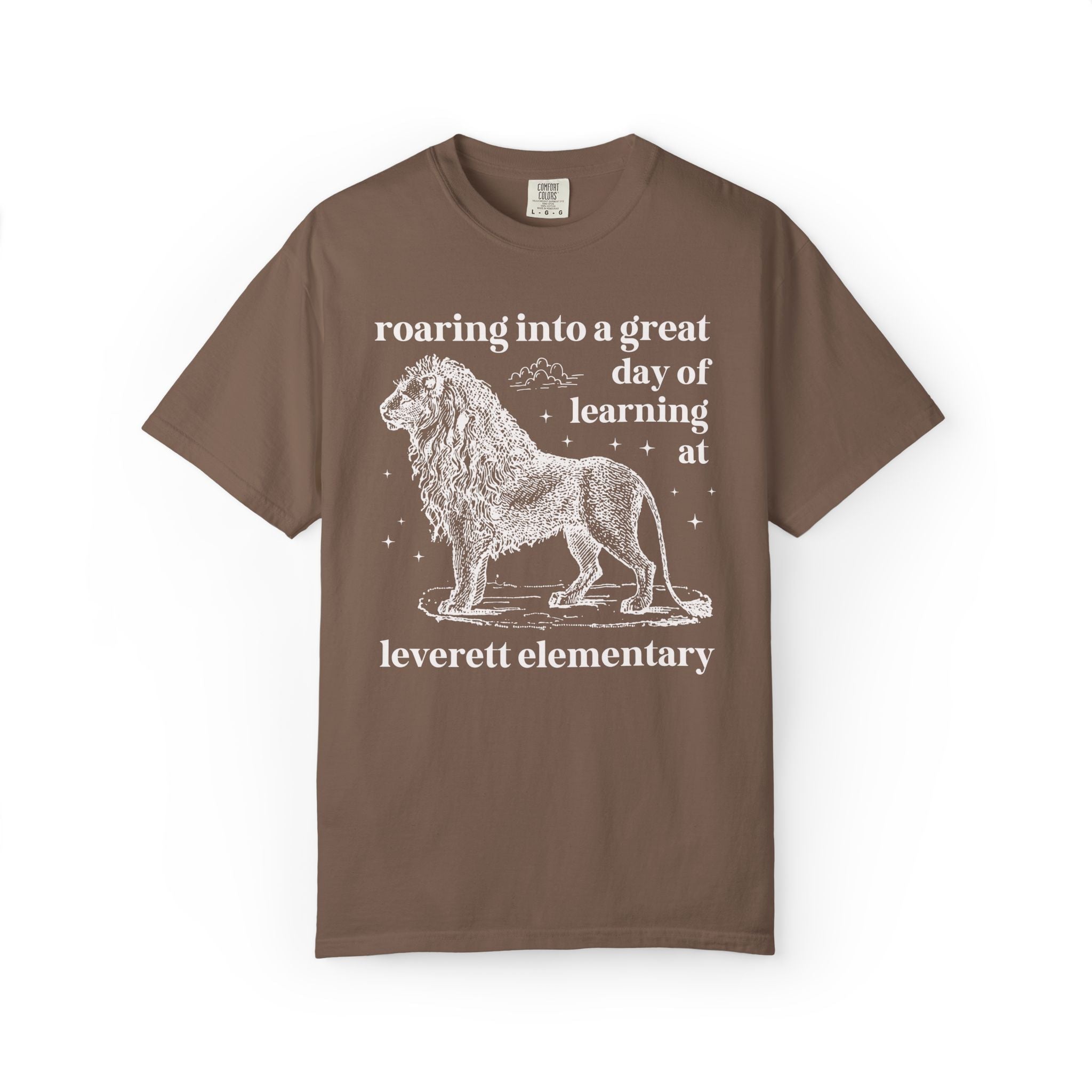 Leverett Elementary School Tee Shirt: Roaring Into a Great Day of Learning | FPS + Opal and June Tee Shirt, Fayetteville Public Schools - Opal and June
