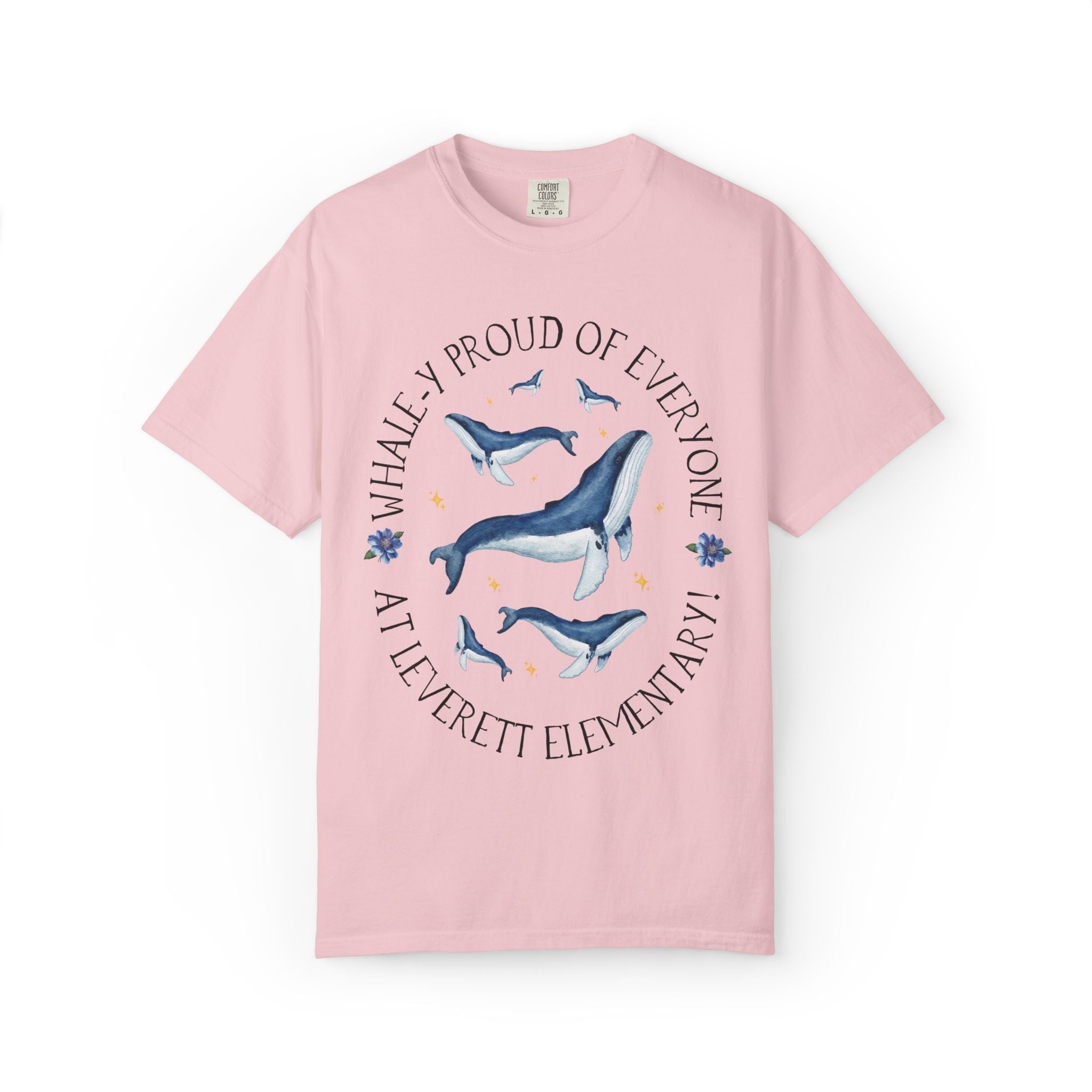 Leverett Elementary School Tee Shirt: Whale - y Proud of Everyone at Leverett Elementary | FPS + Opal and June Tee Shirt, Fayetteville Public Schools - Opal and June