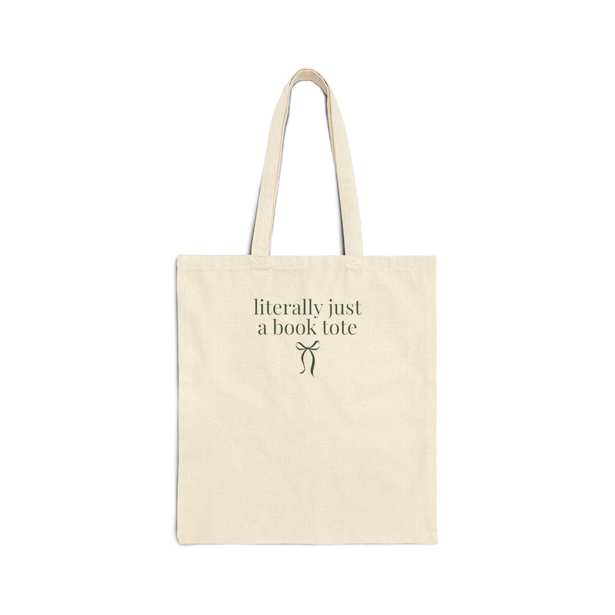 Literally Just a Book Tote: Funny Bookish Tote Bag for Book Lover or Librarian, Silly Bookworm Tote Bag for Friend or Sister Who Reads - Opal and June