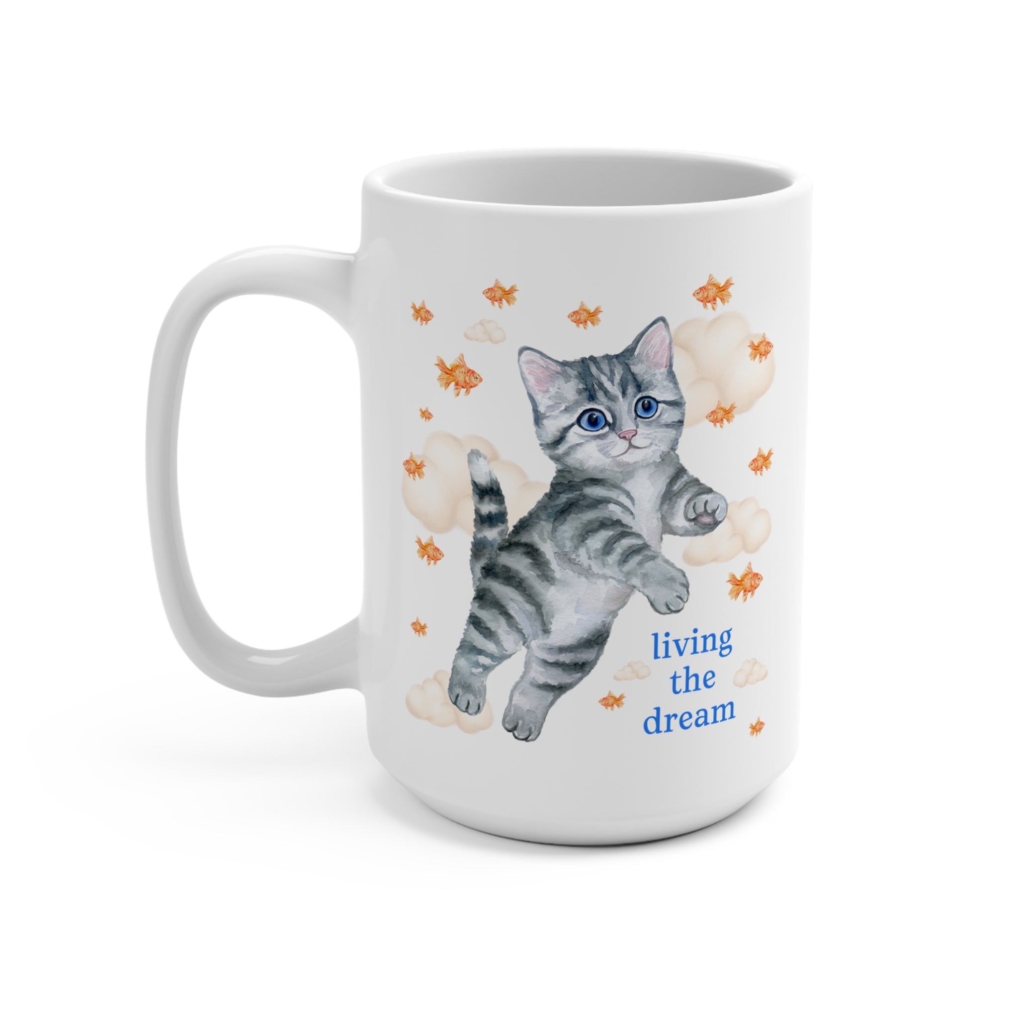Living the Dream Cat Mug - Opal and June