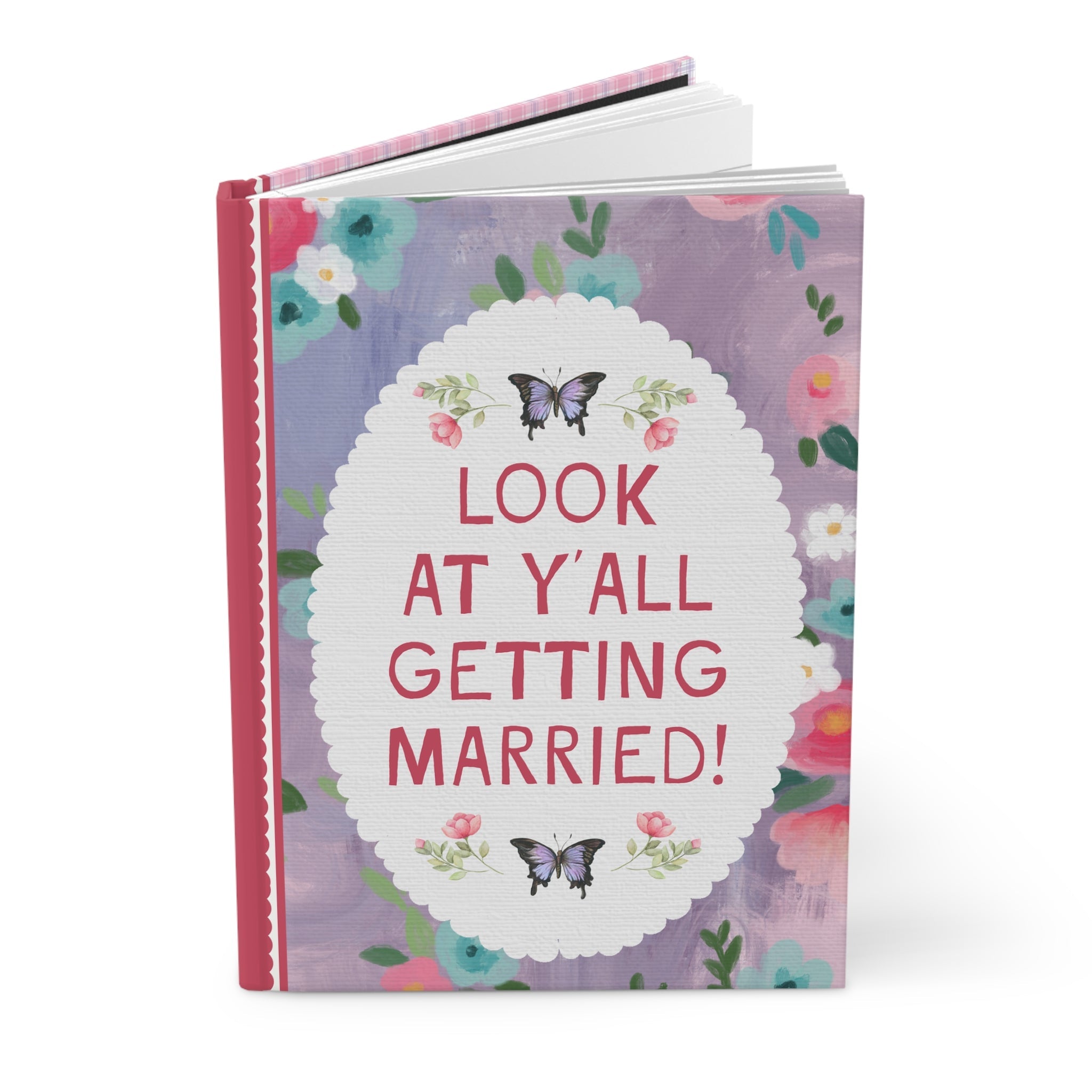 Look At Y'all Getting Married! Notebook - Opal and June