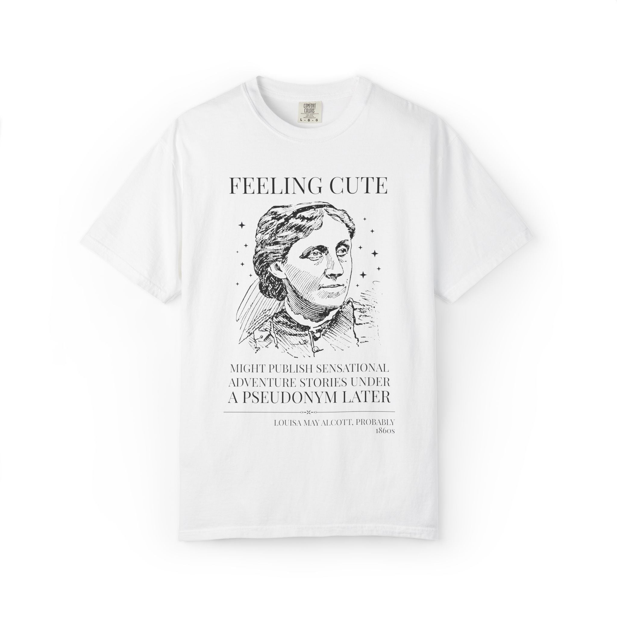 Louisa May Alcott Book Lover Tee Shirt, Bookish American History Buff T-Shirt for Fantasy Adventure Reader, Classic Literature Librarian Tee - Opal and June